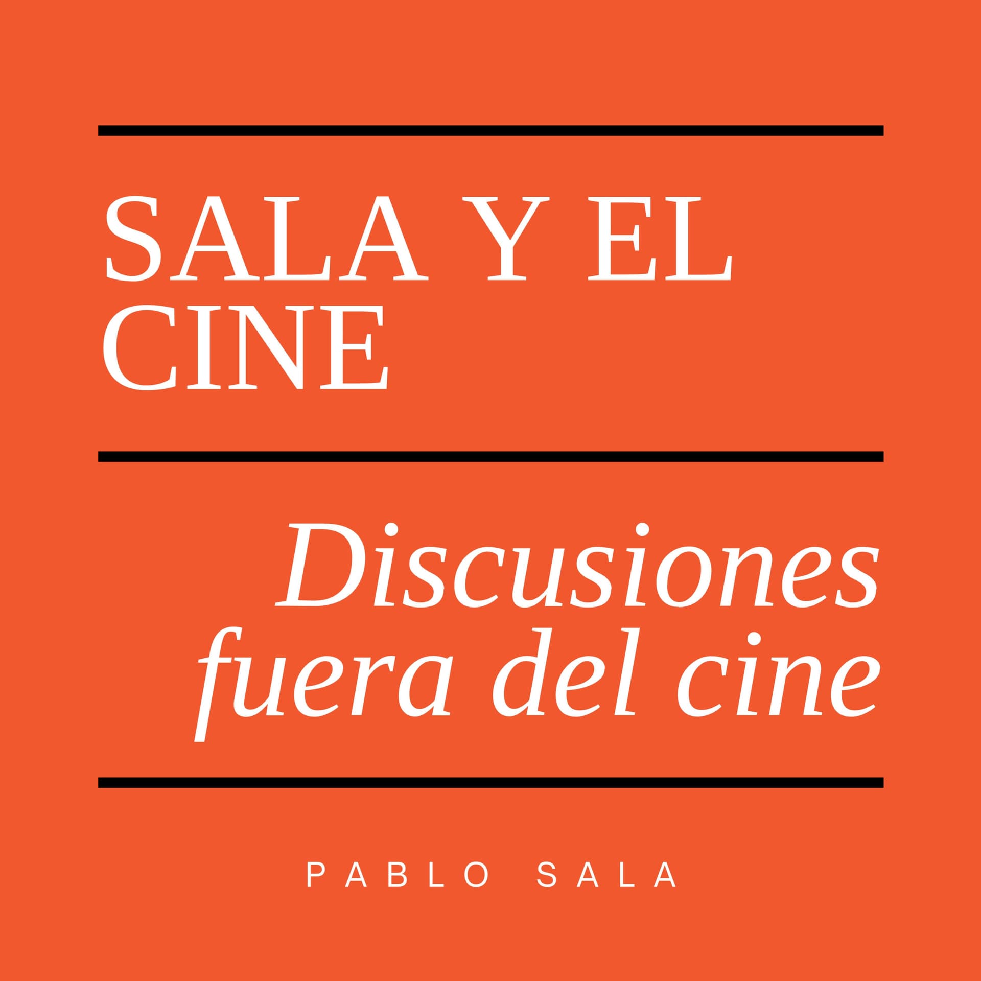 Sala y el Cine - Podcasts