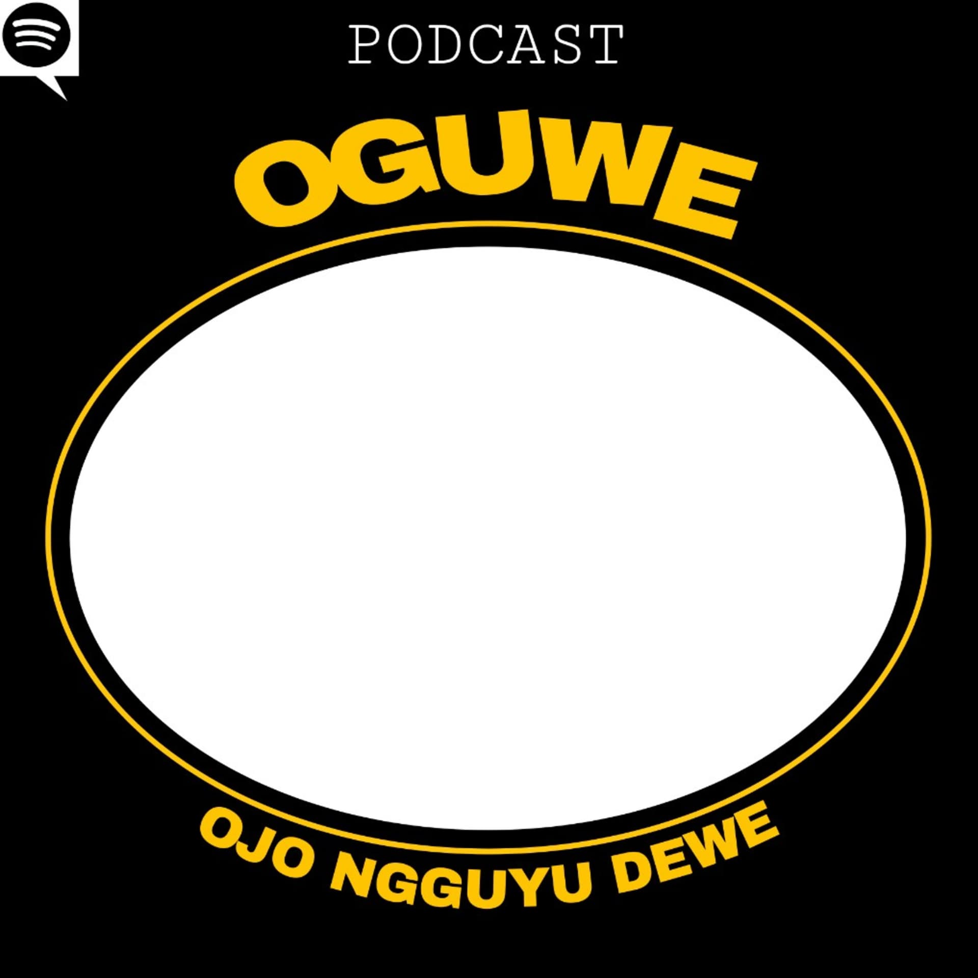 OGUWE - Podcasts