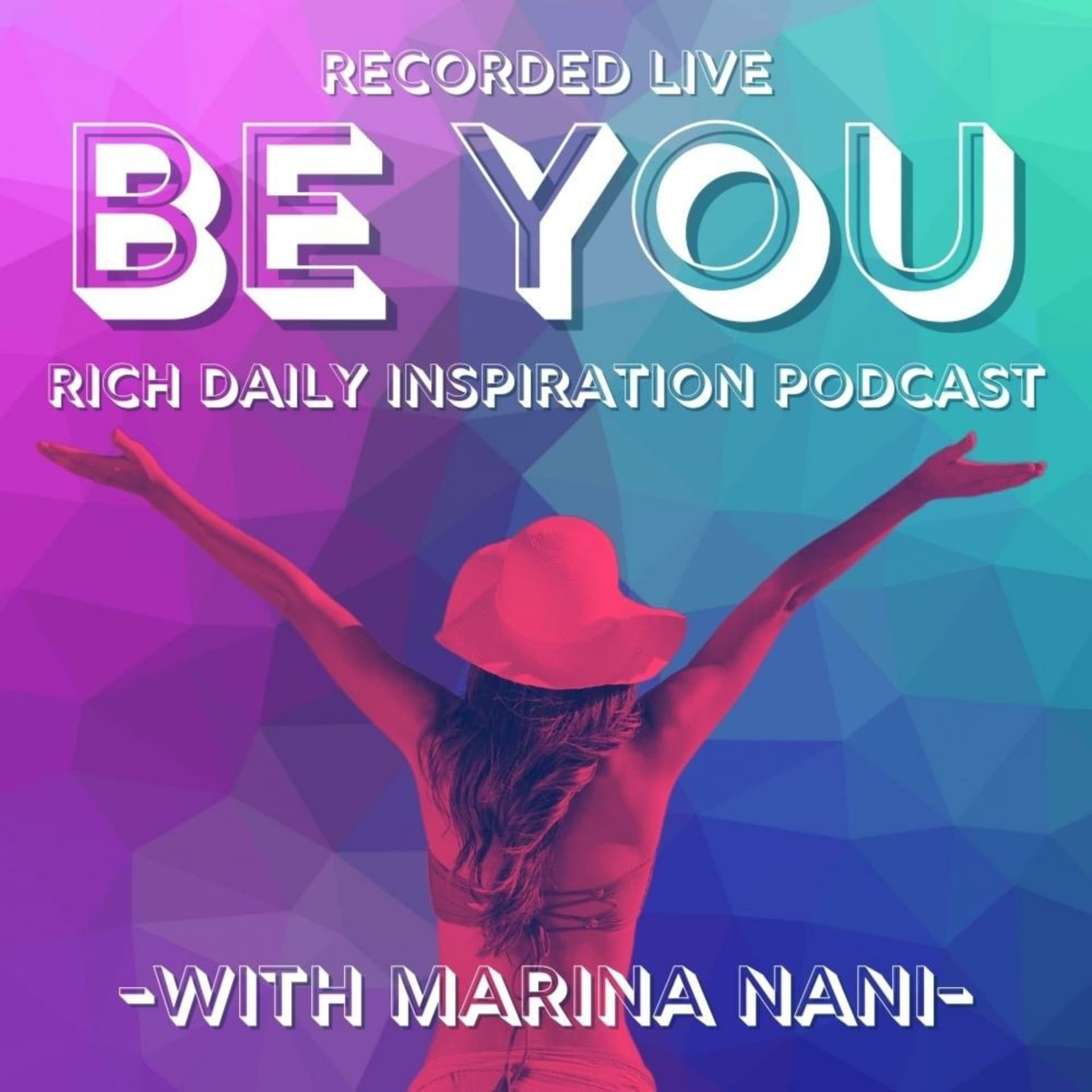 Be You: Rich Daily Inspiration - Podcasts
