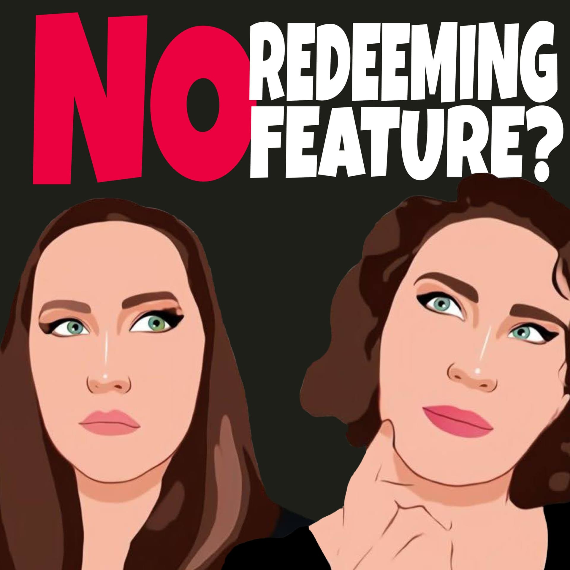 No Redeeming Feature?