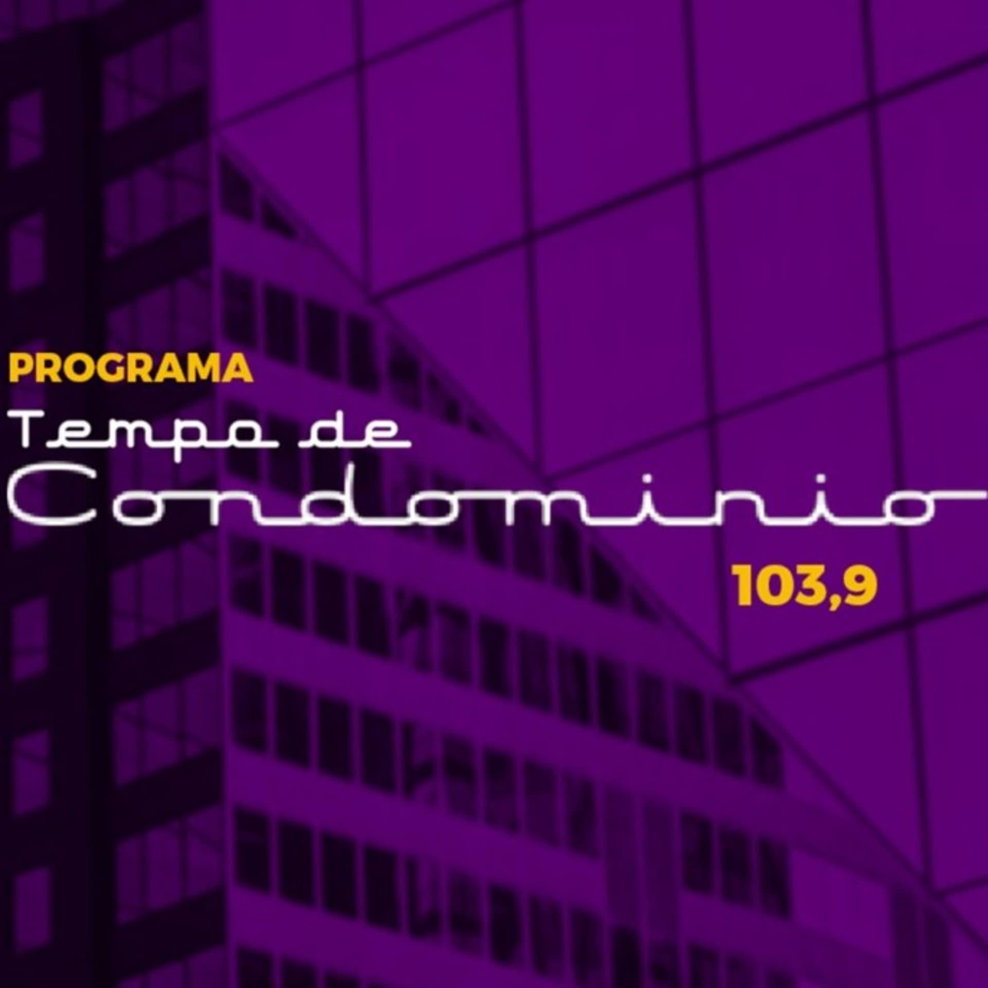 Programa Tempo De Condomínio - Podcasts