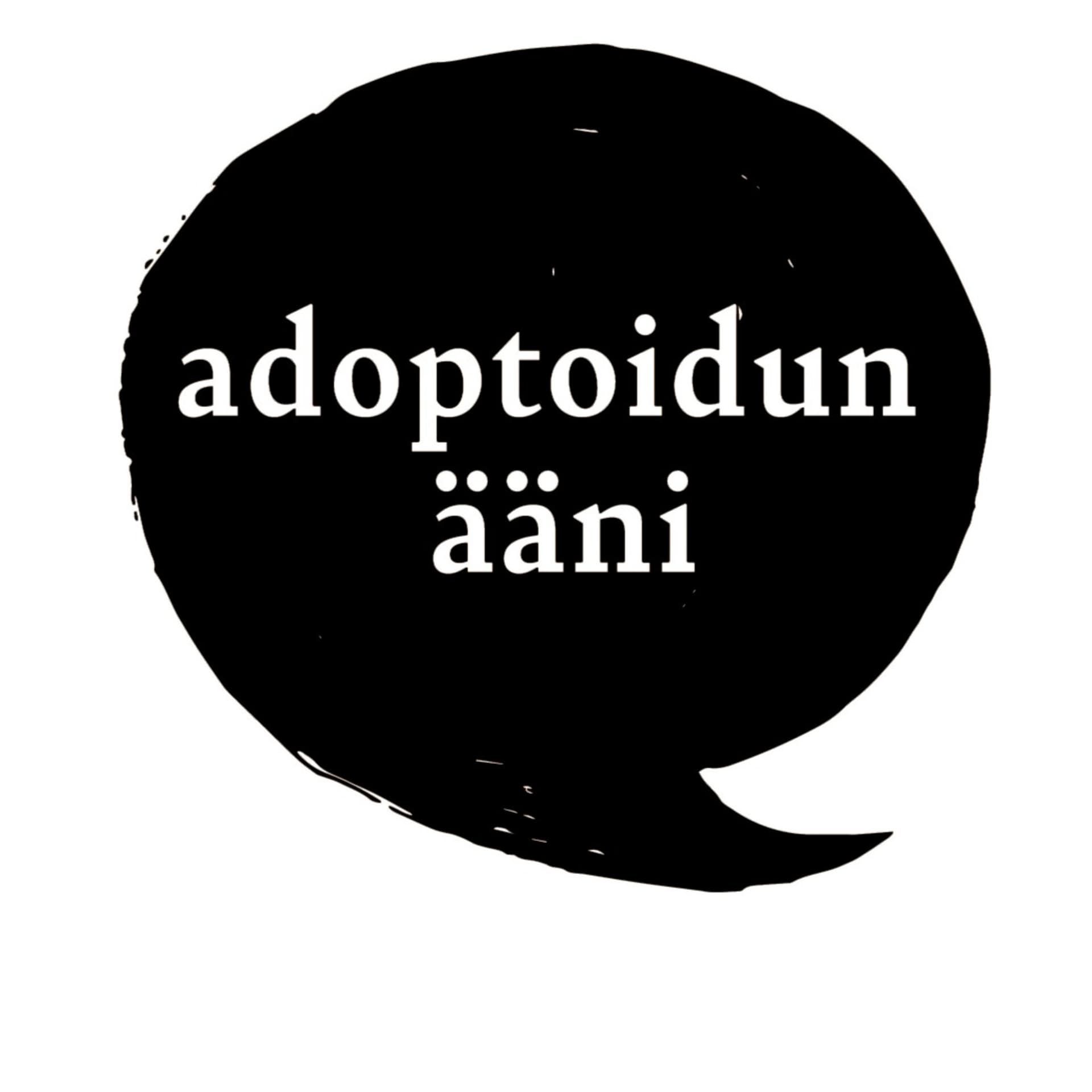 Adoptoidun ääni - Podcasts