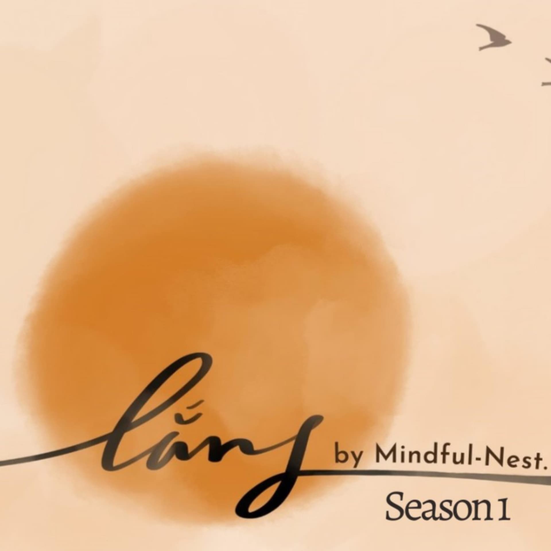 Lắng by Mindful-Nest - Podcasts