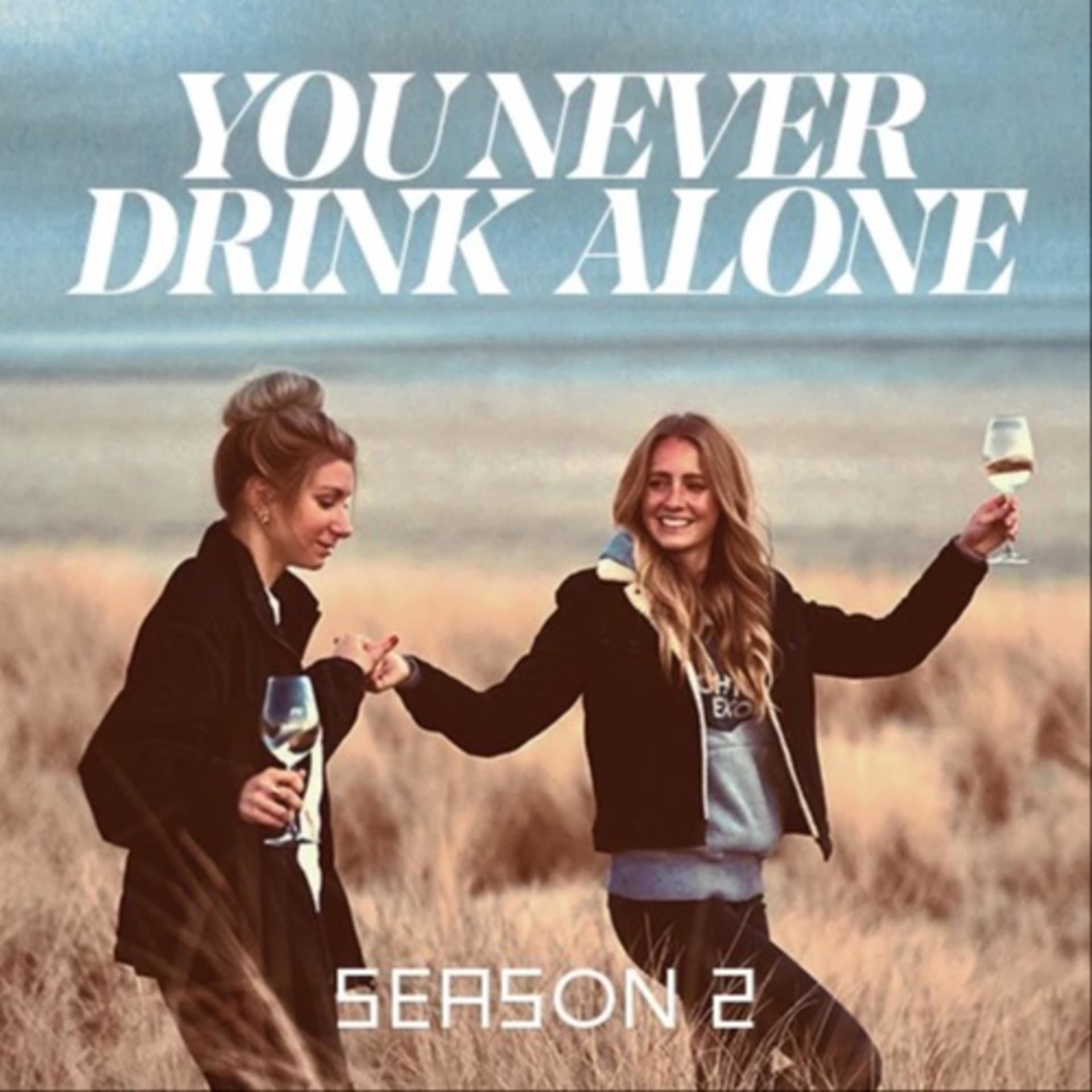 You Never Drink Alone - Podcasts