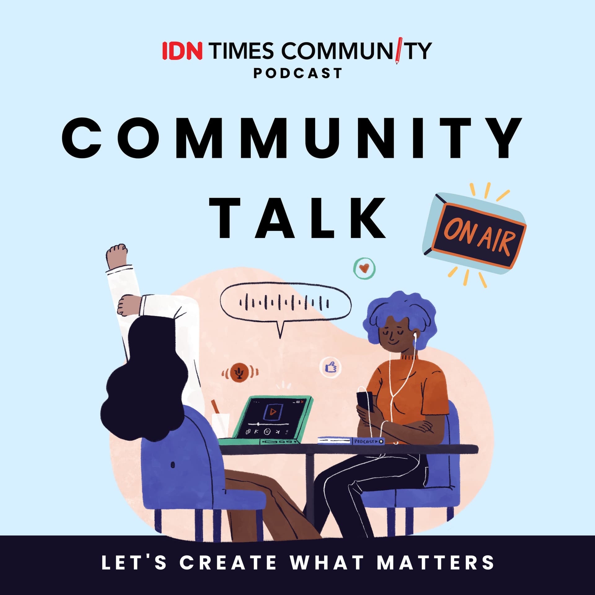 Community Talk by IDN Times Community - Podcasts