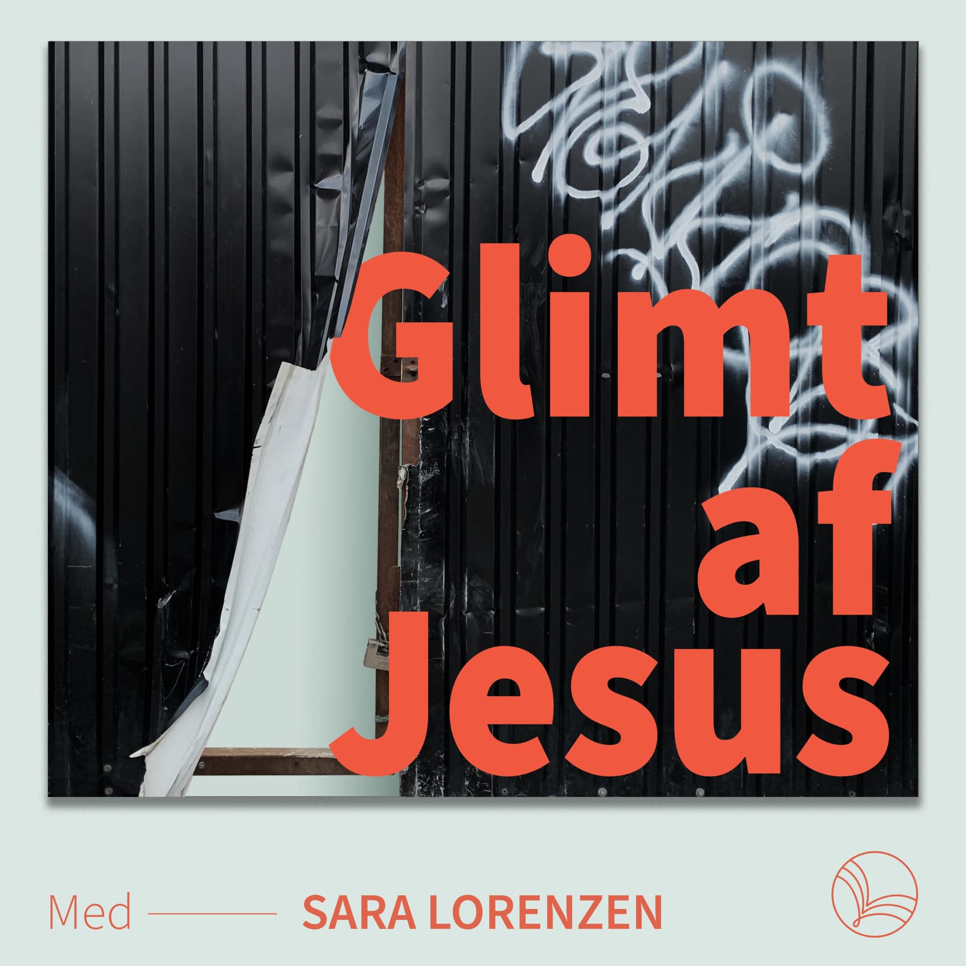 Glimt af Jesus - Sara Lorenzen - Podcasts