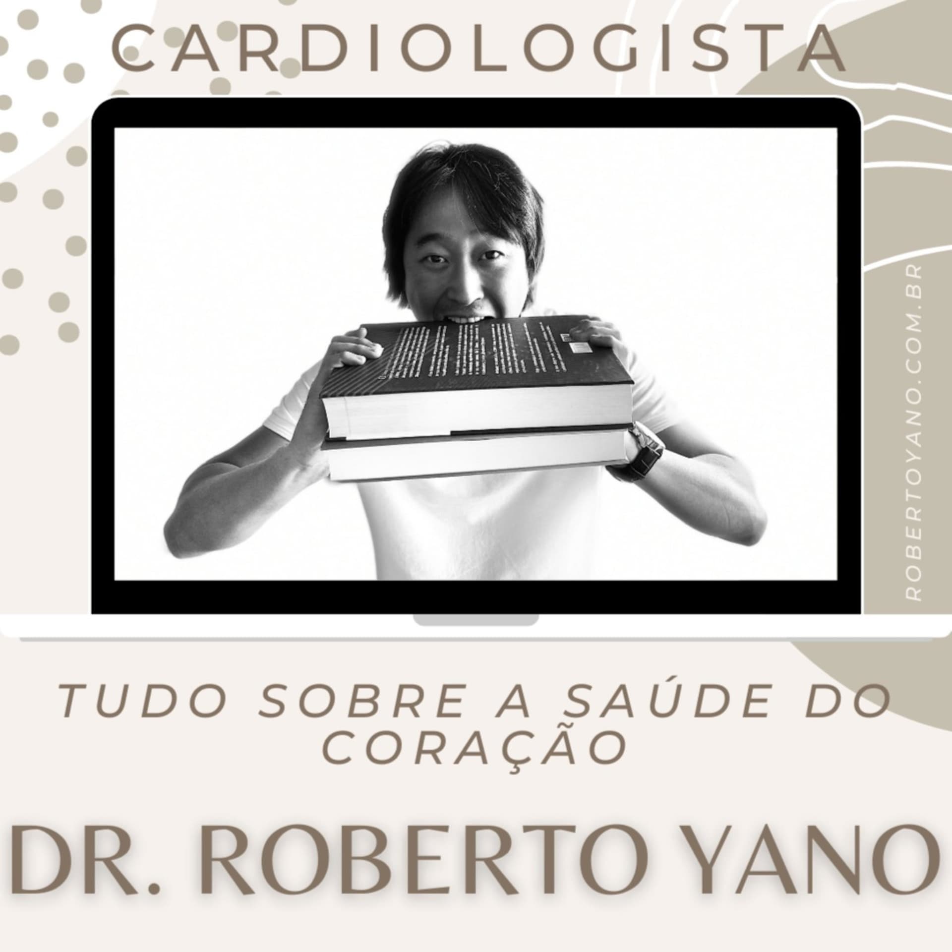 Dr. Roberto Yano Podcast - Podcasts