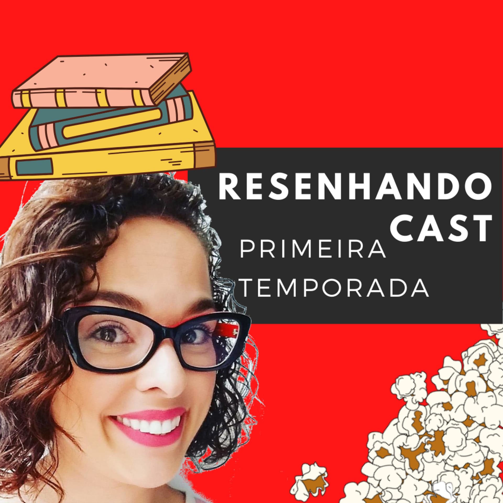 ResenhandoCast por Vivi Ferreira - Podcasts