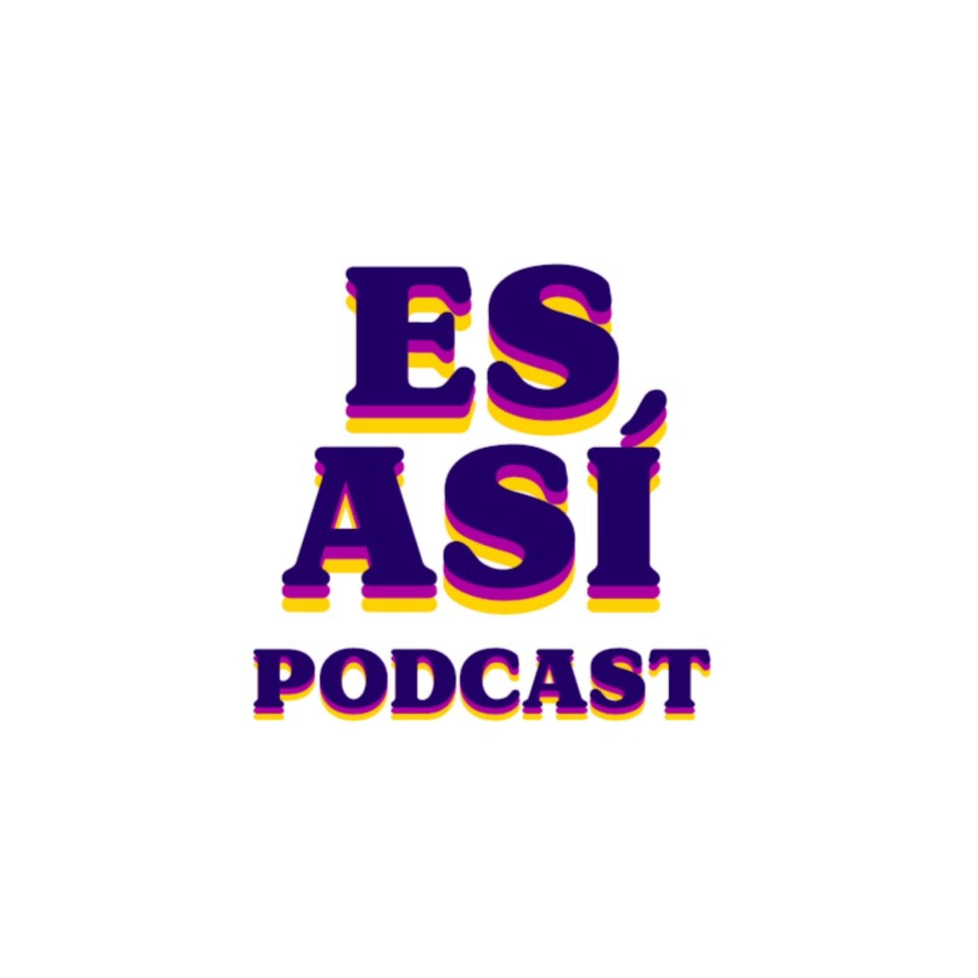 Es Así - Podcasts