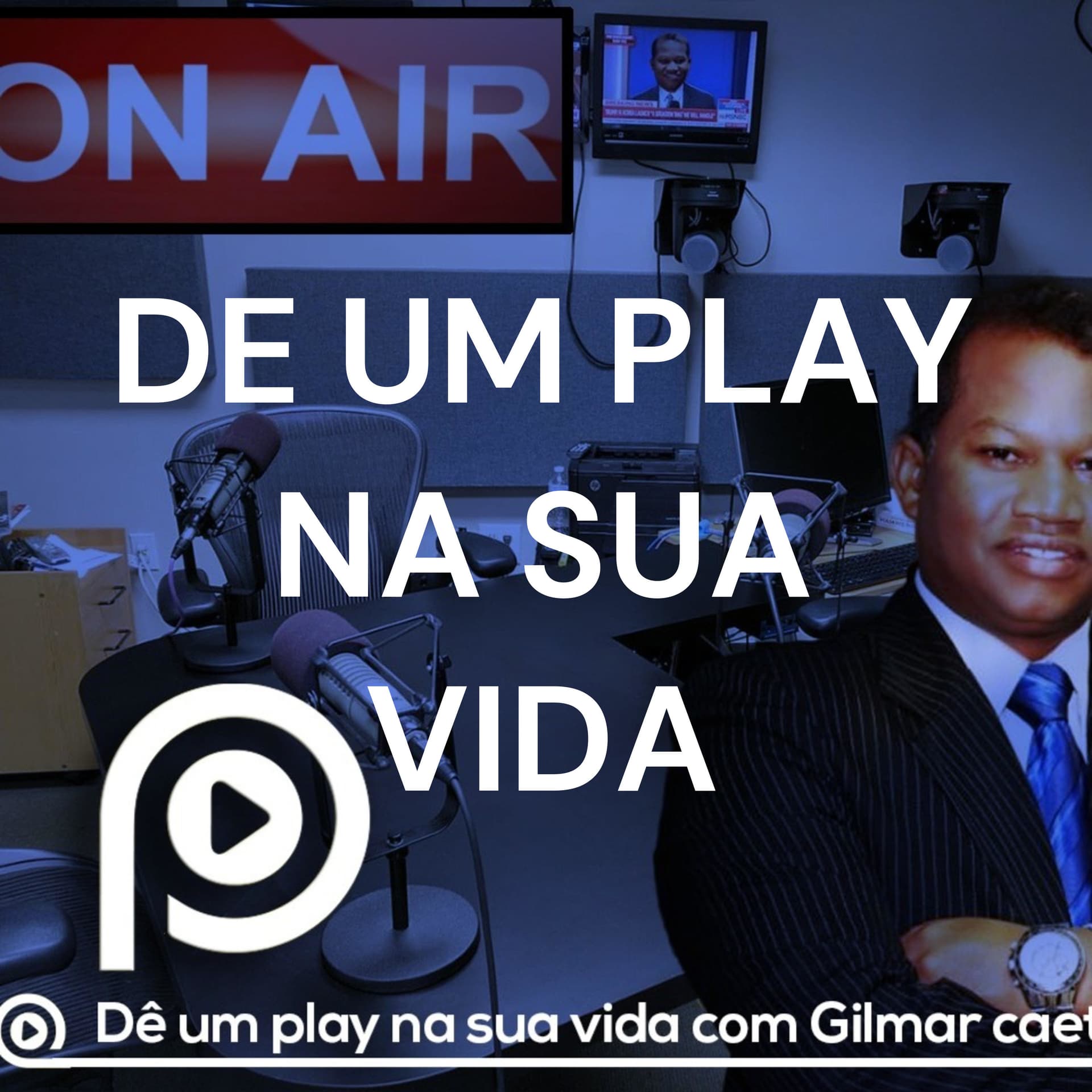 DE UM PLAY NA SUA VIDA - Podcasts