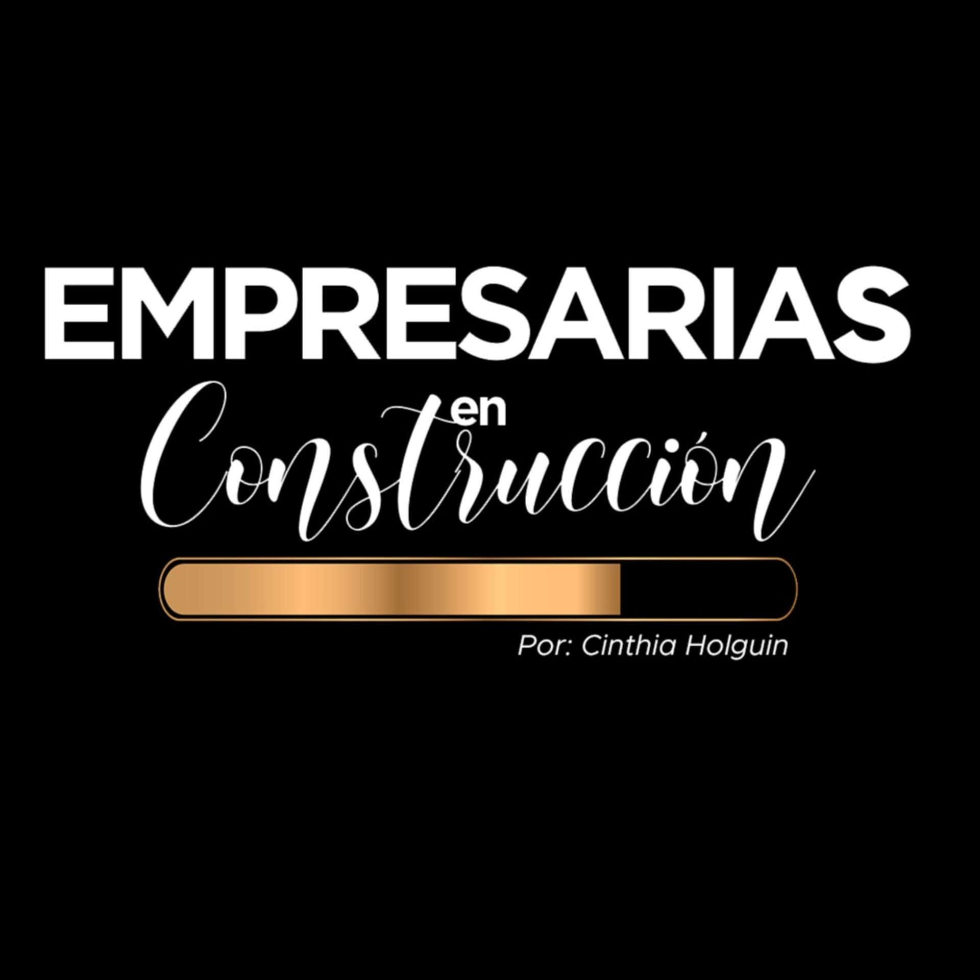 Empresarias en construcción - Podcasts