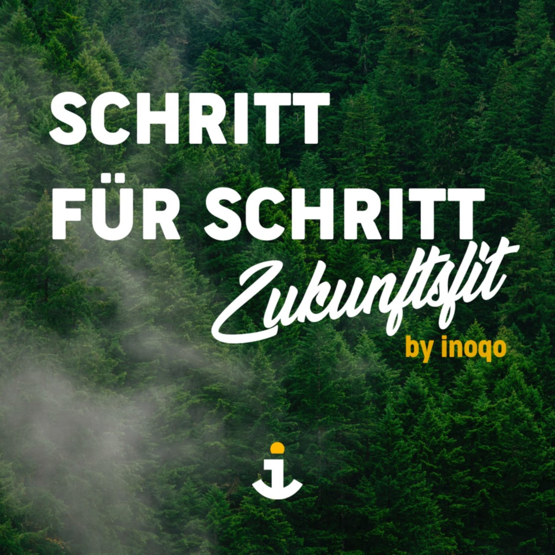Schritt für Schritt - Zukunftsfit - Podcasts