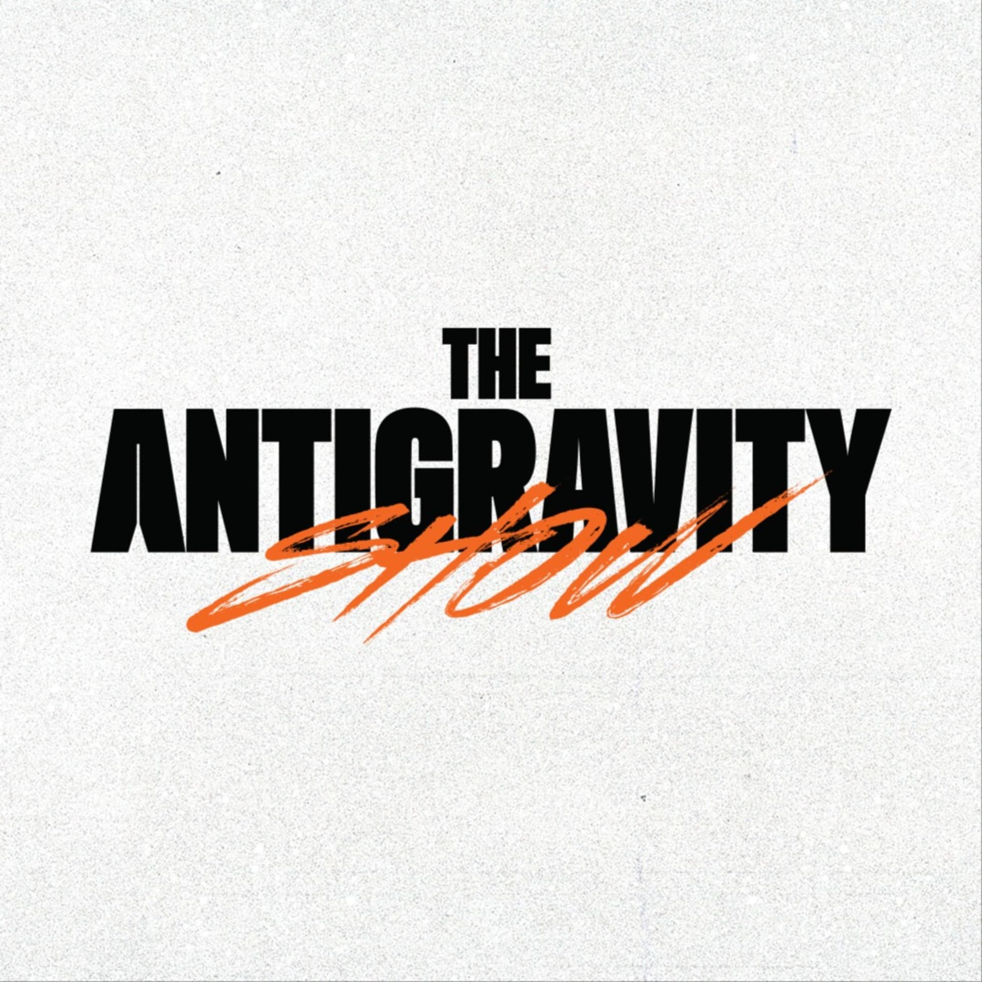 The Antigravity Show - Podcasts