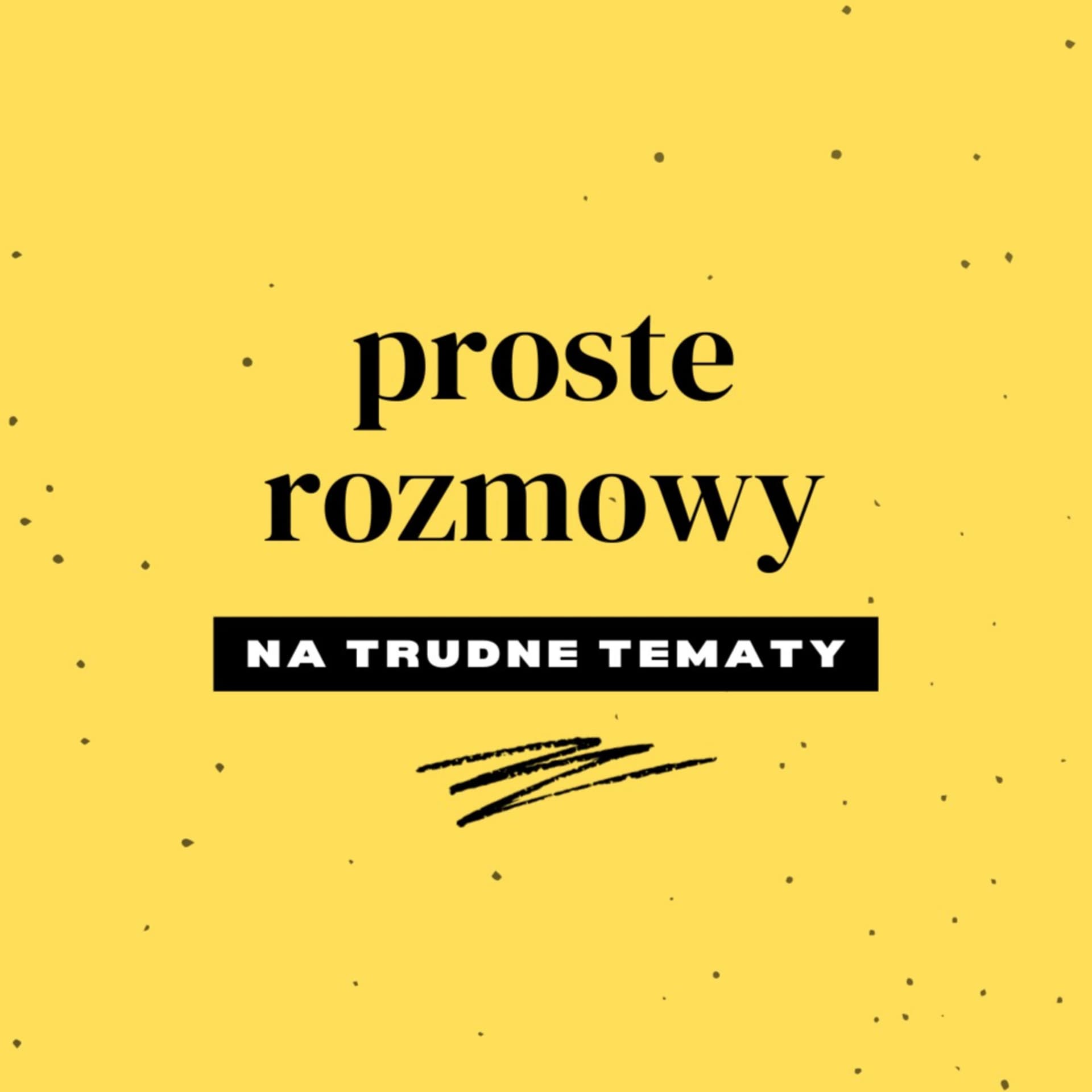 Proste Rozmowy - Podcasts