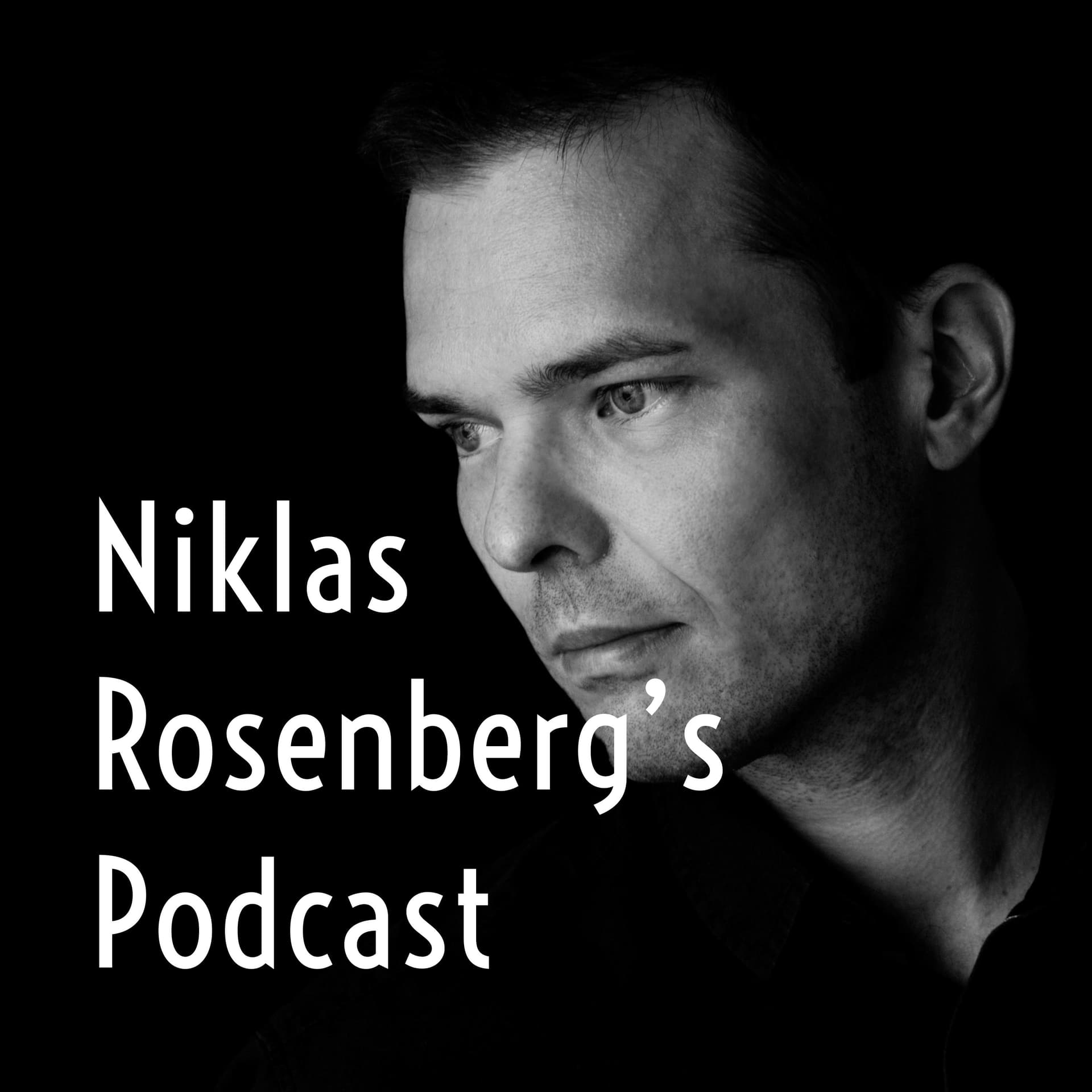 Niklas Rosenberg's Podcast - Podcasts
