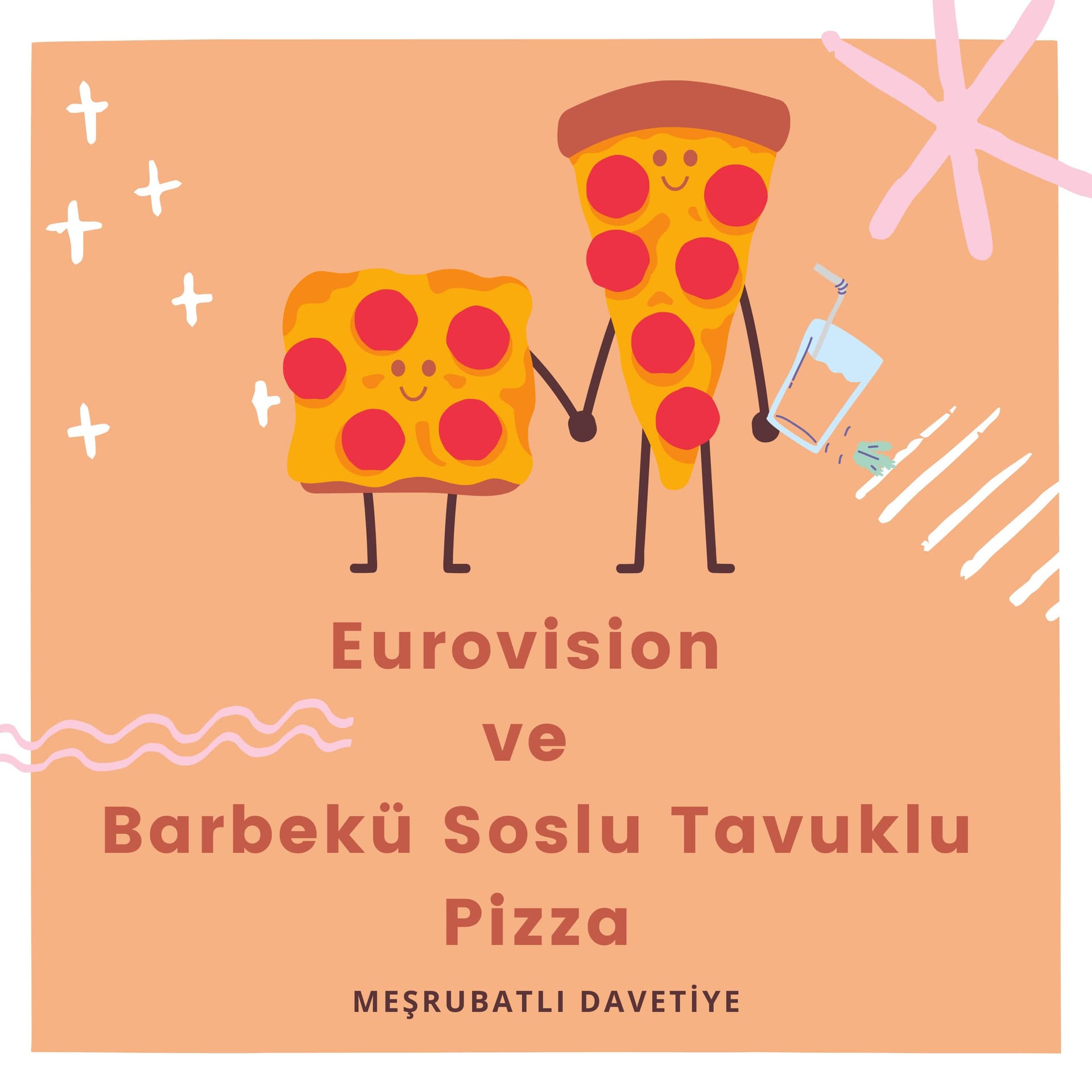 Eurovision ve Barbekü Soslu Tavuklu Pizza