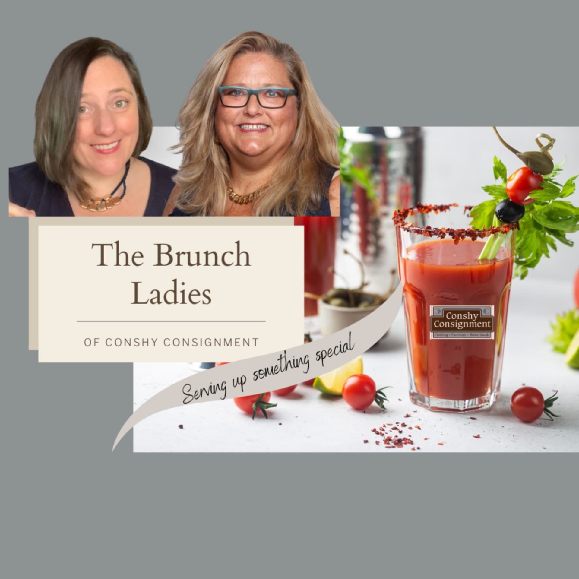 Brunch Ladies of Conshy Consignment - Podcasts