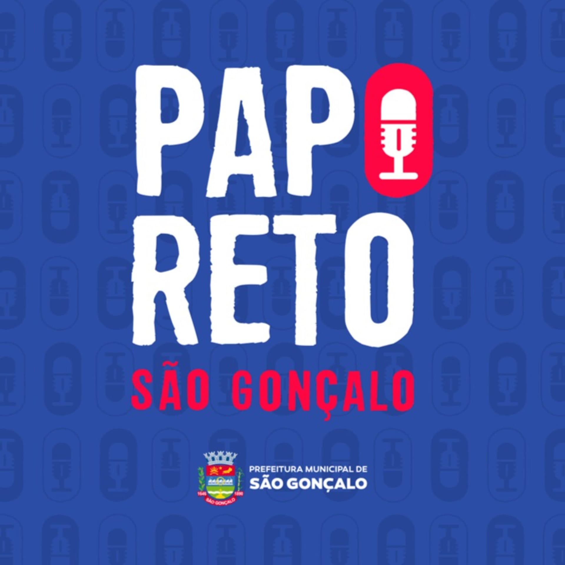 Papo Reto São Gonçalo - Podcasts