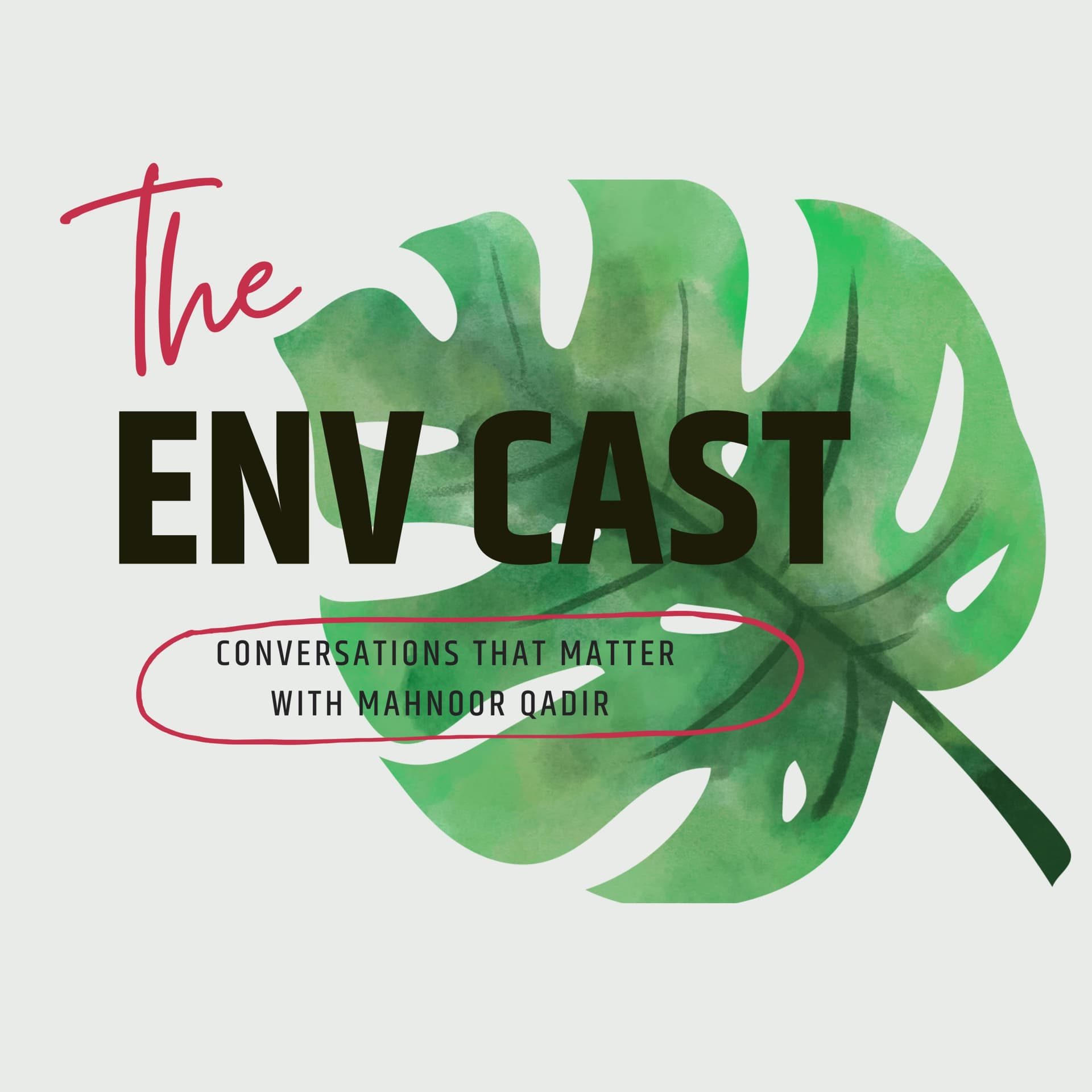 The ENV CAST - Podcasts