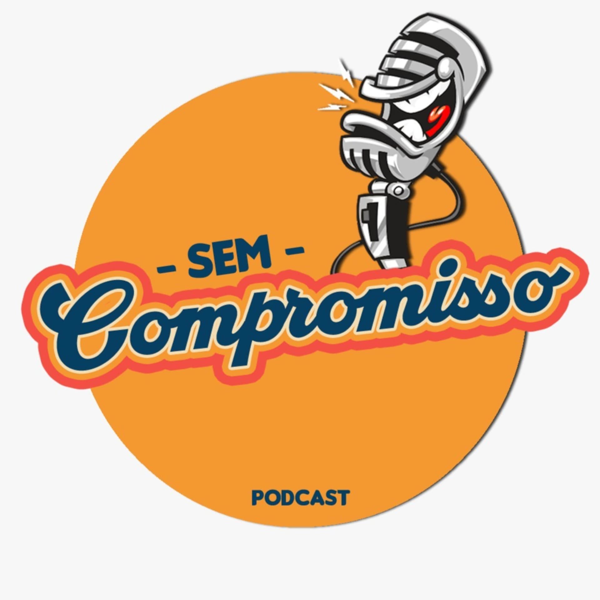 Sem Compromisso Podcast - Podcasts