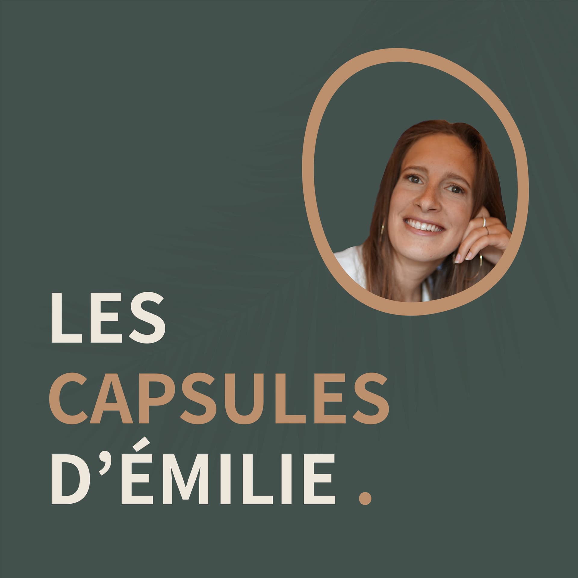 Les Capsules d'Emilie - Podcasts