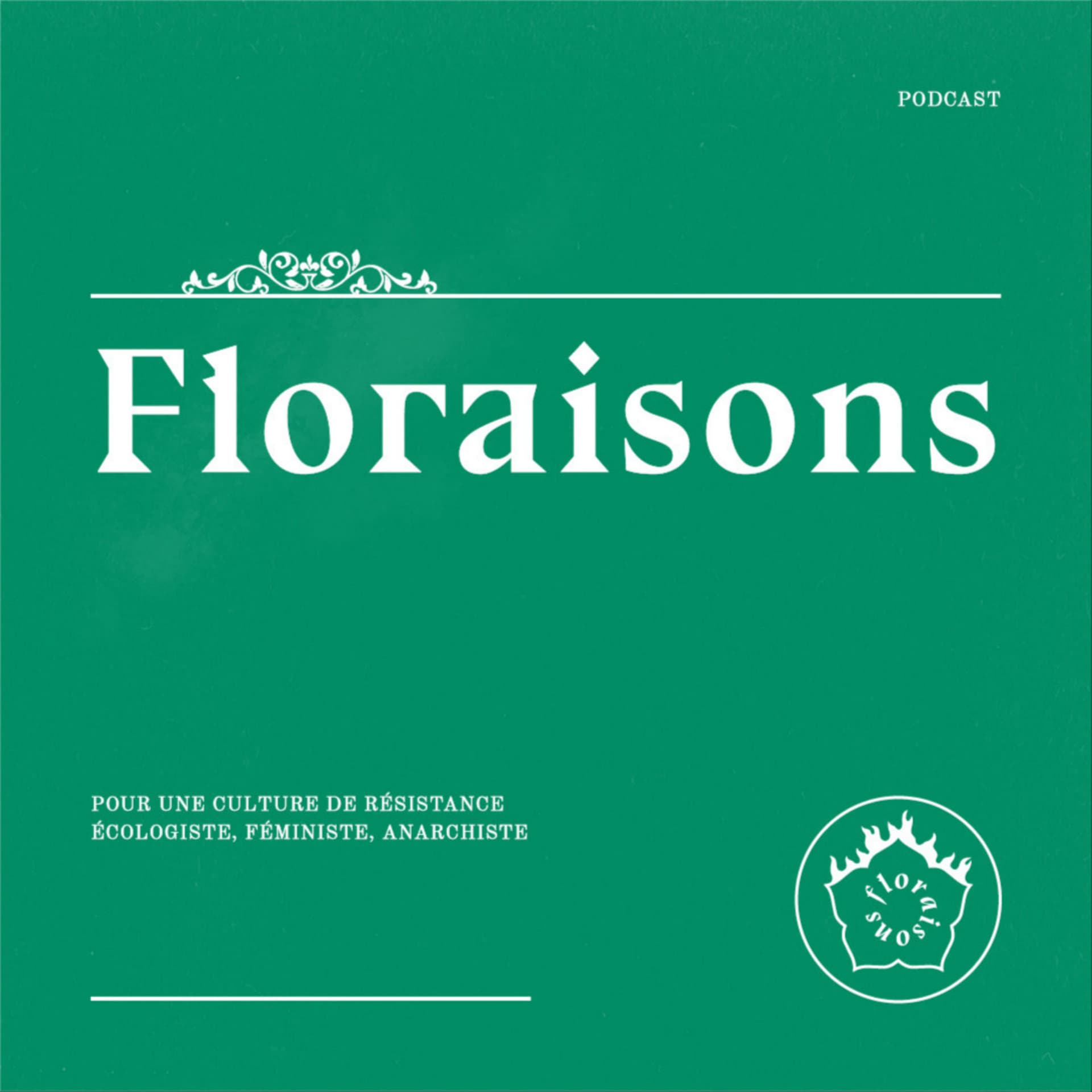 Floraisons - Podcasts