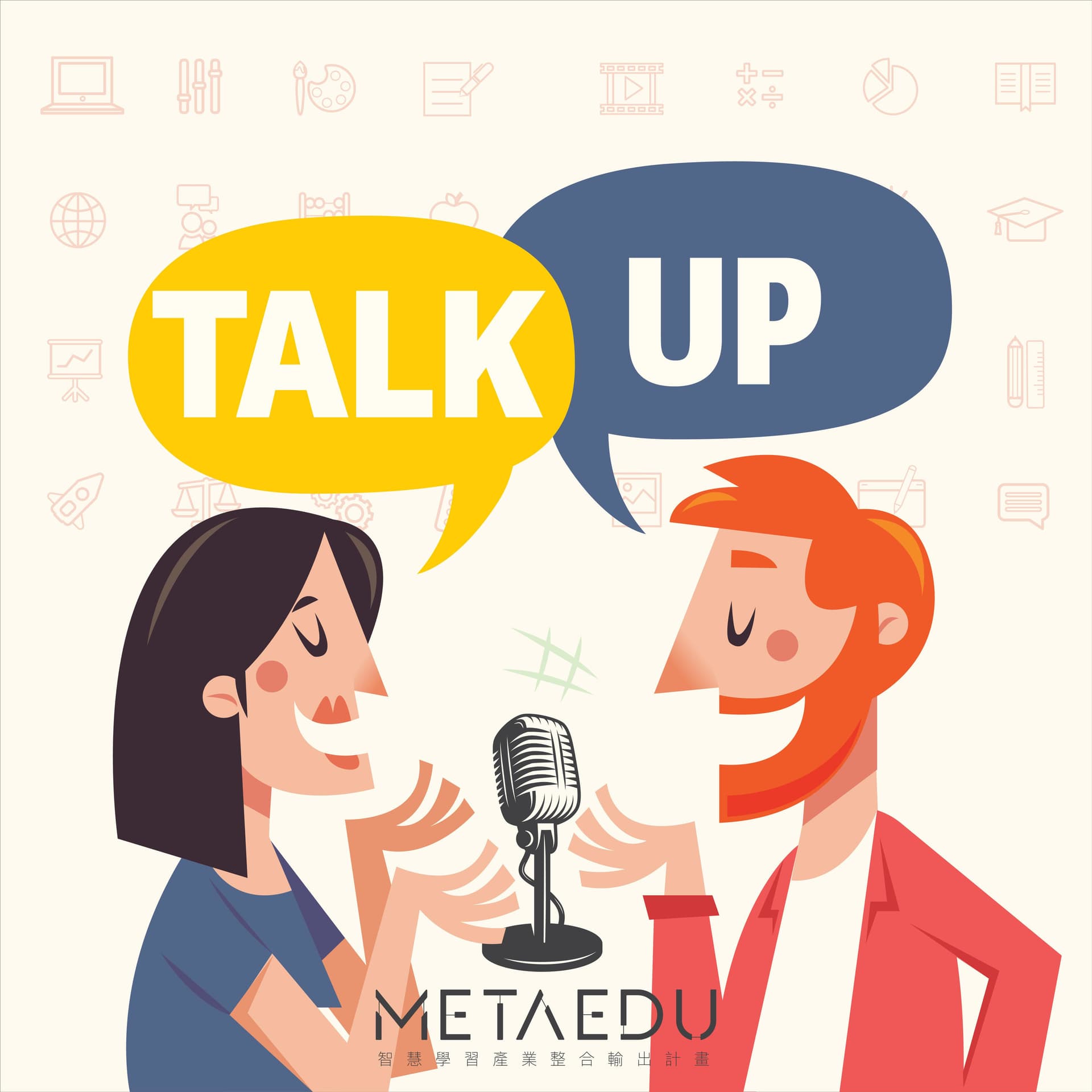 METAEDU TALK UP - Podcasts