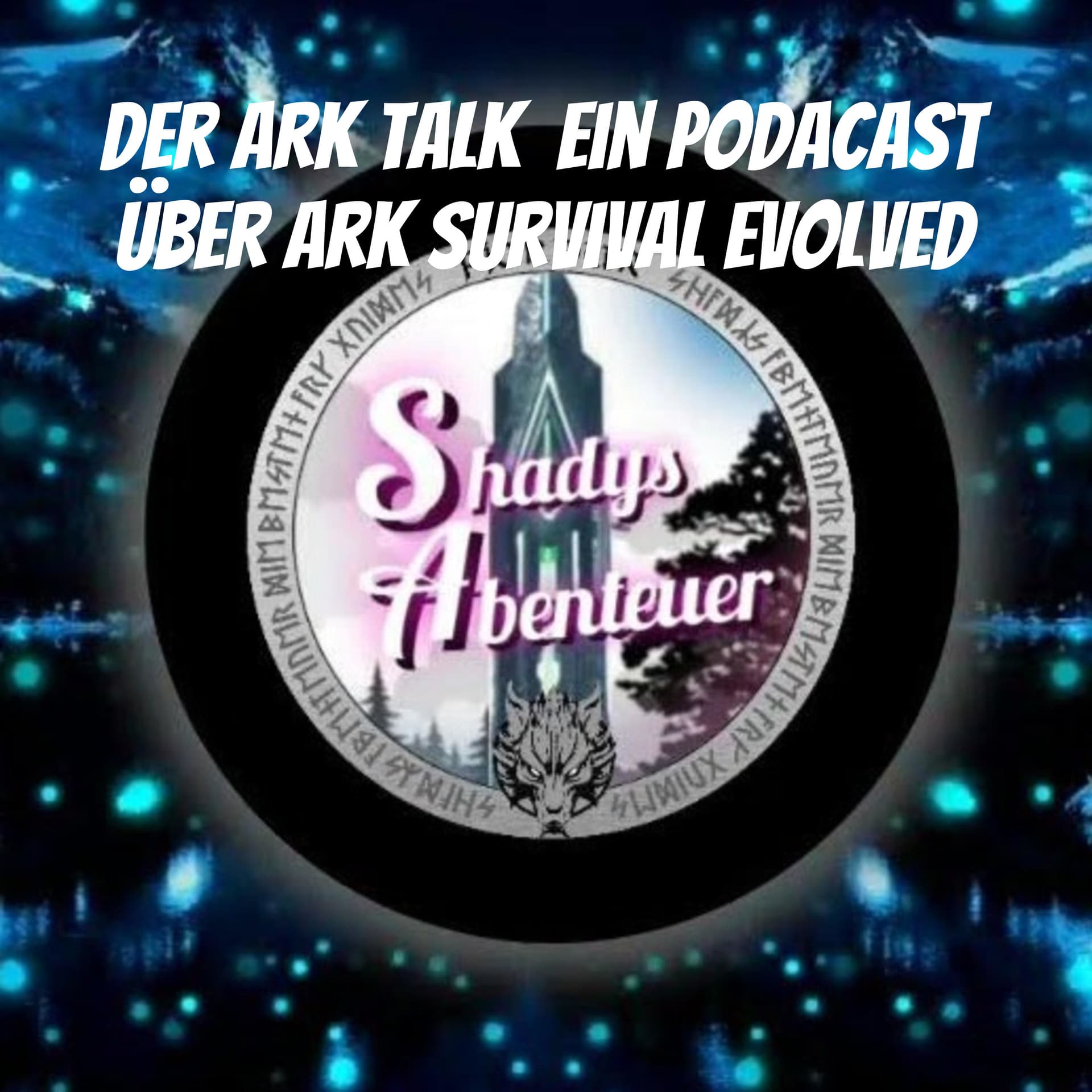 Der Ark Talk ★ Ein Podcast über Ark Survival Evolved - Podcasts