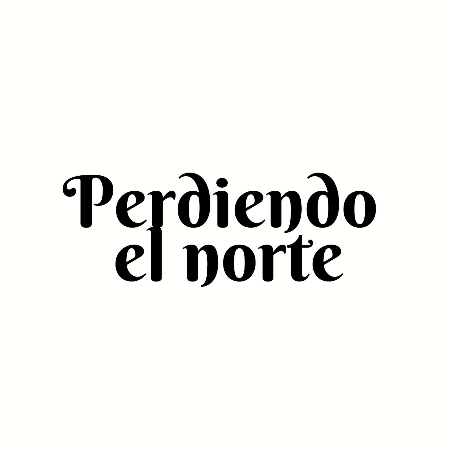 Perdiendo el norte - Podcasts