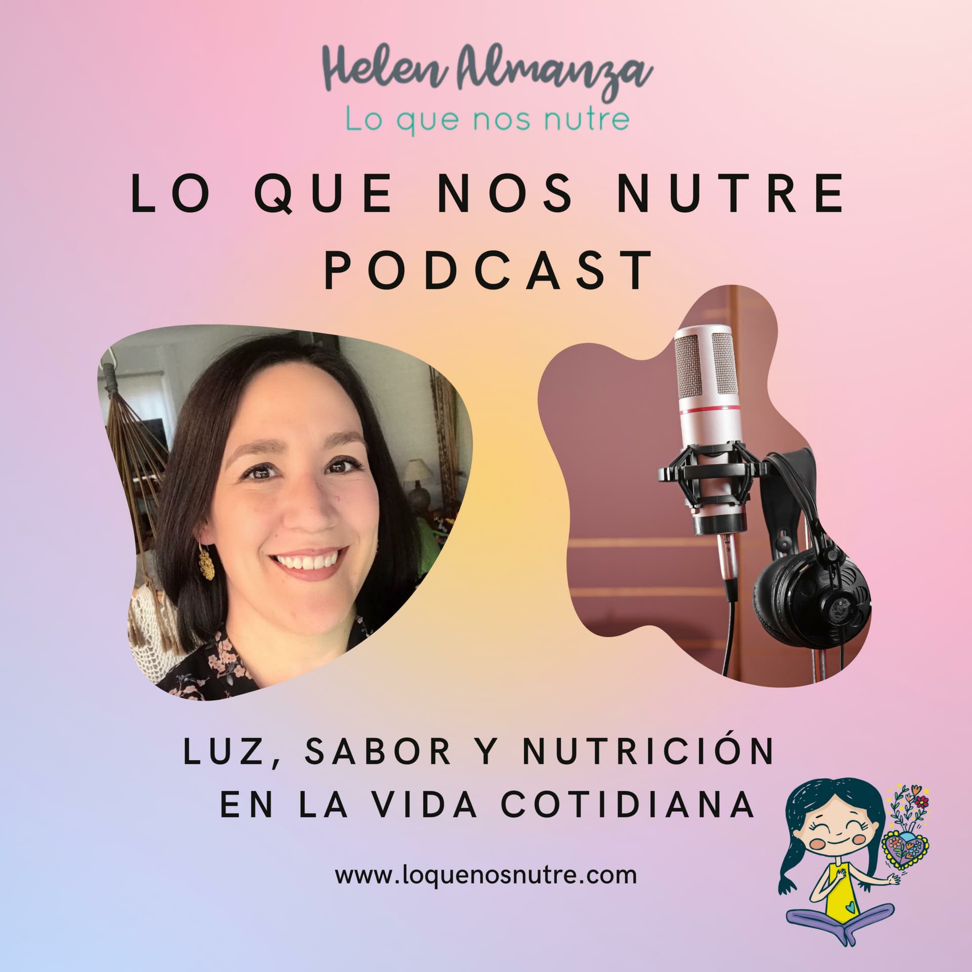 Lo que nos nutre Podcast - Podcasts