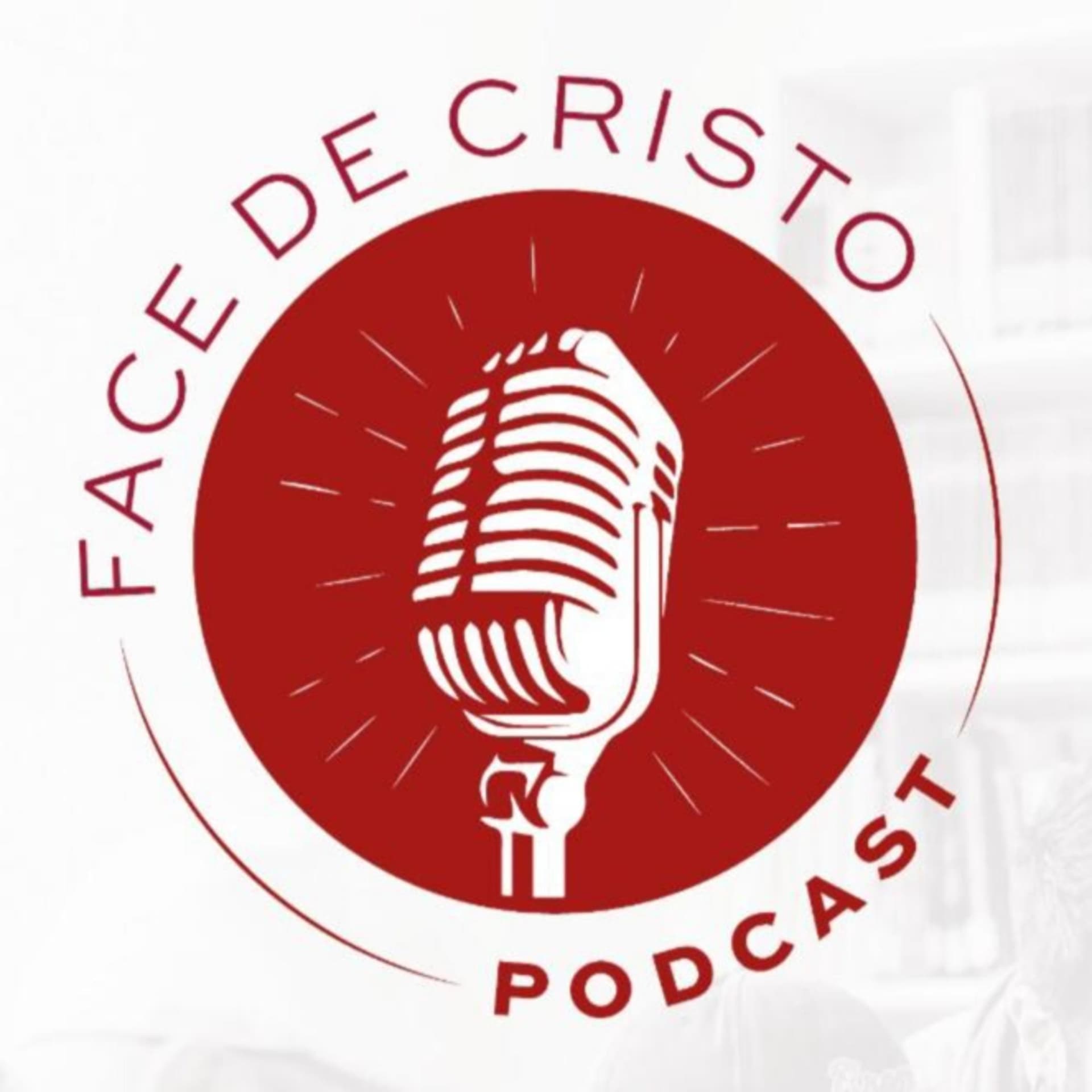 Face de Cristo - Podcasts