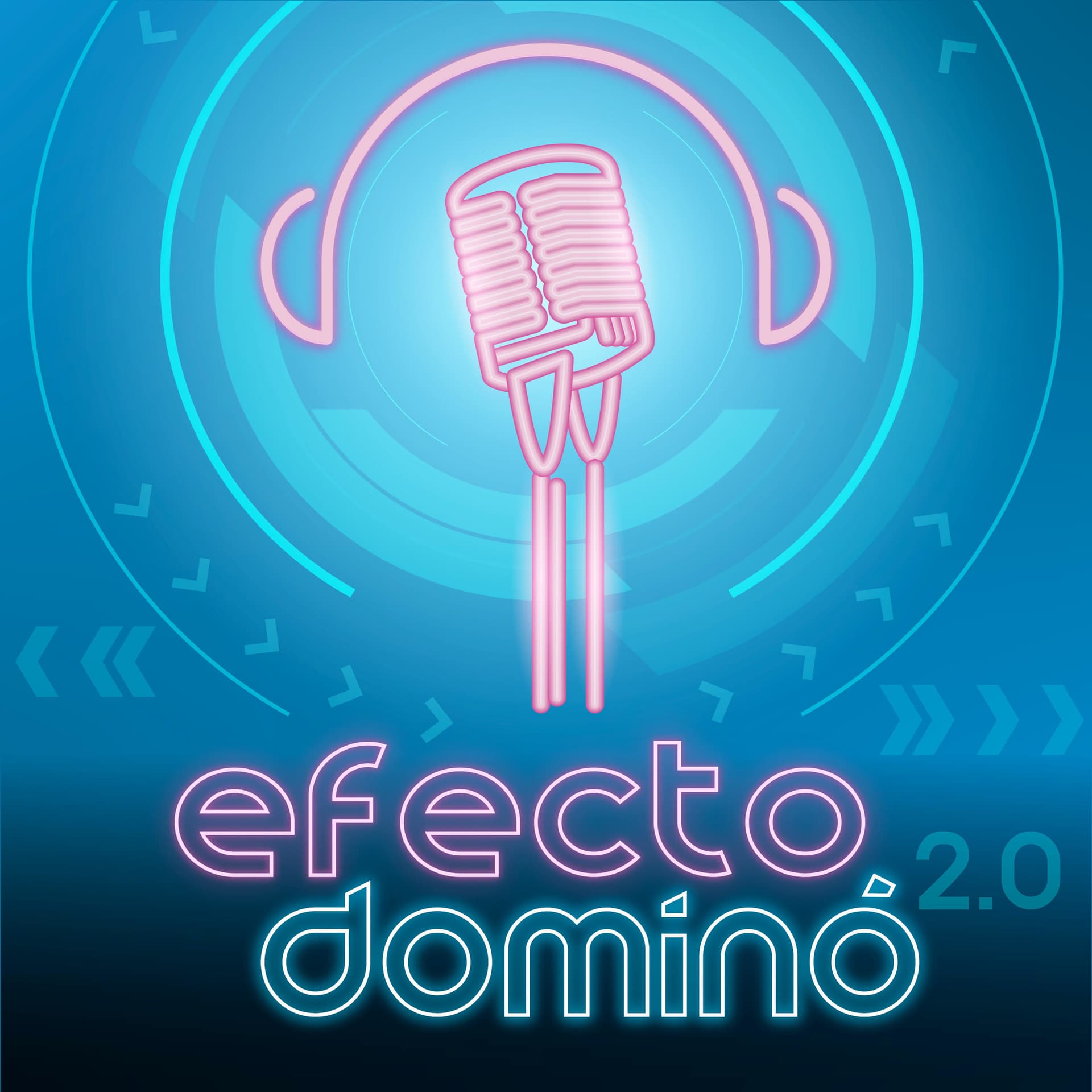 Efecto Dominó 2.0 - Podcasts