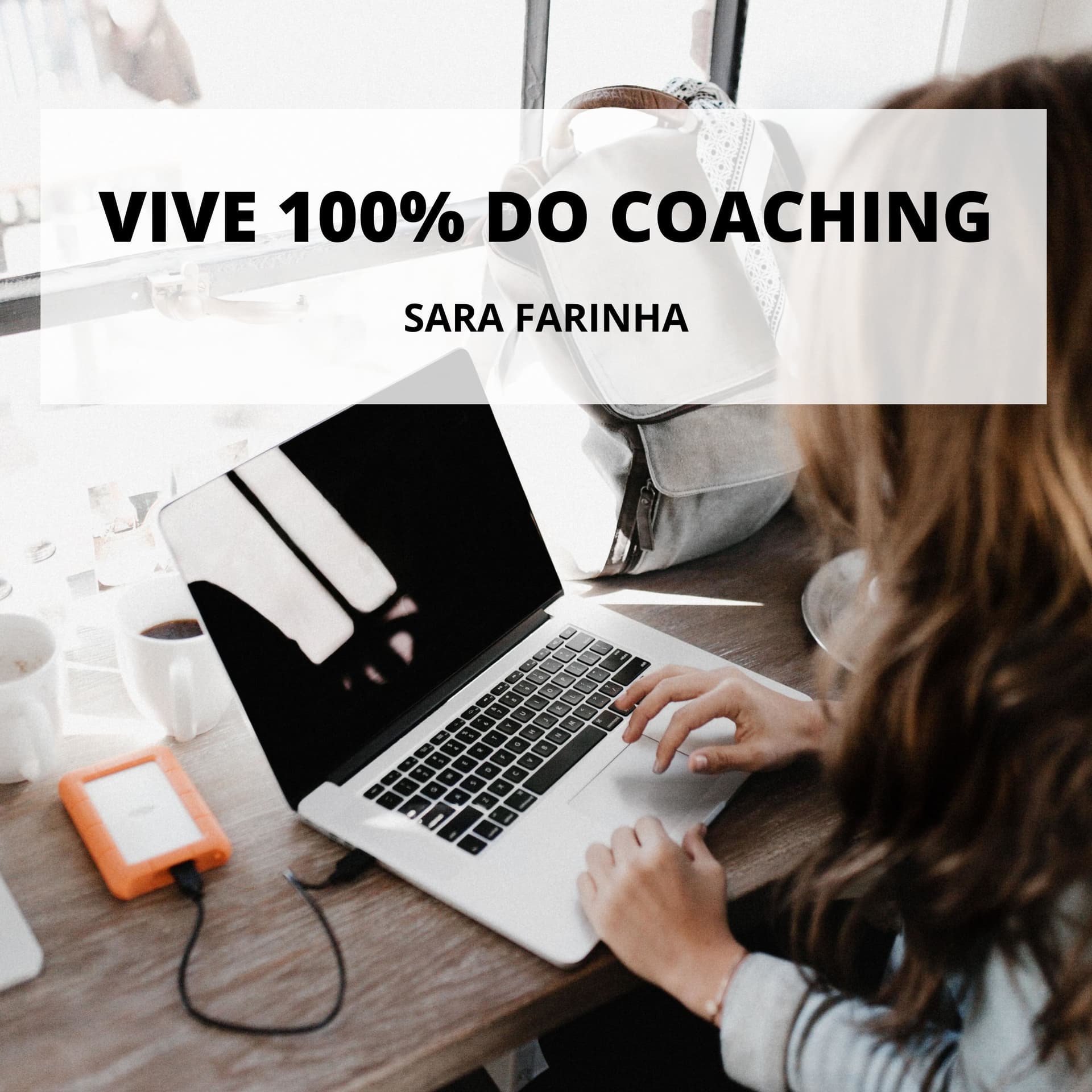 Vive do Coaching - Sara Farinha - Podcasts
