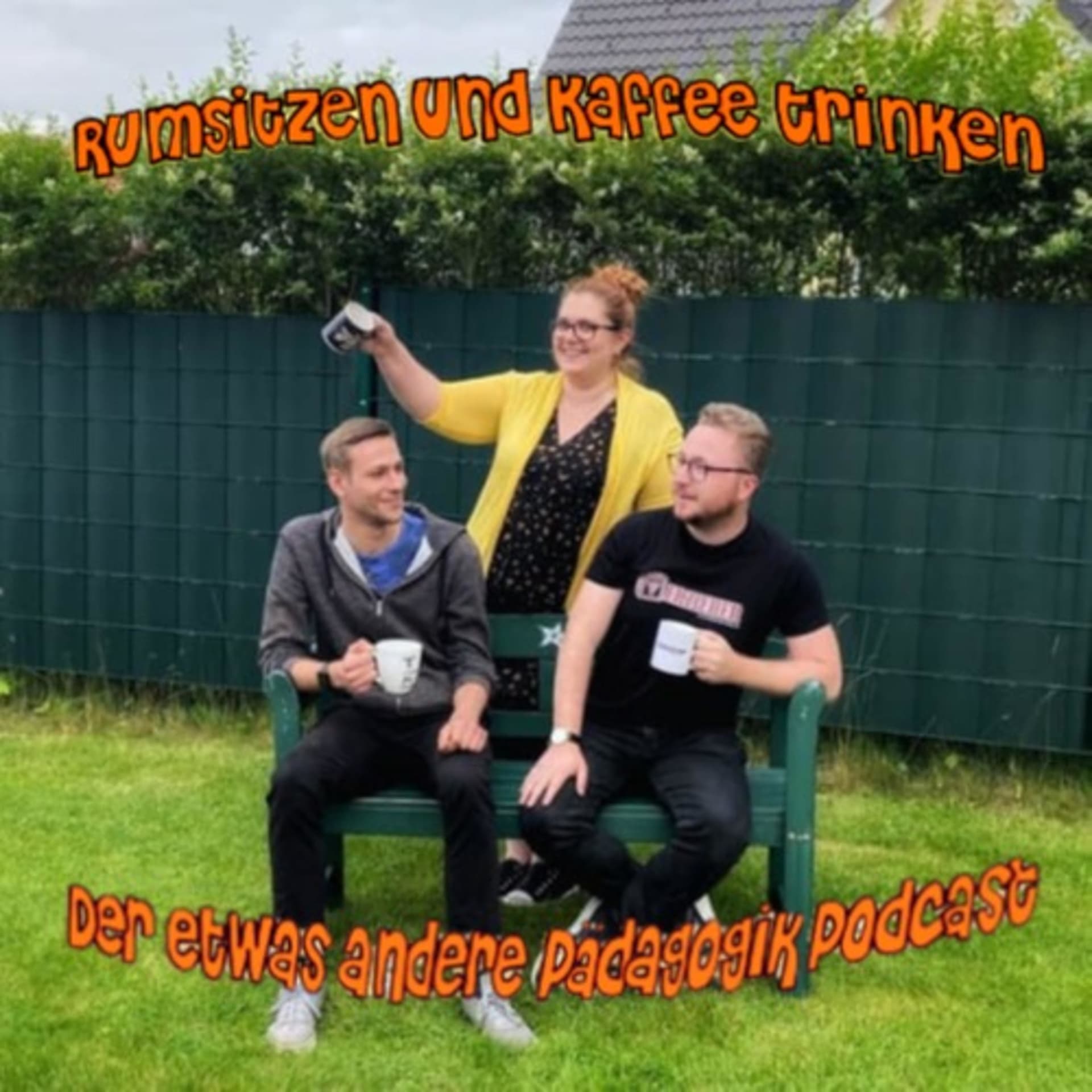 Rumsitzen und Kaffee trinken - Der etwas andere Pädagogikpodcast - Podcasts