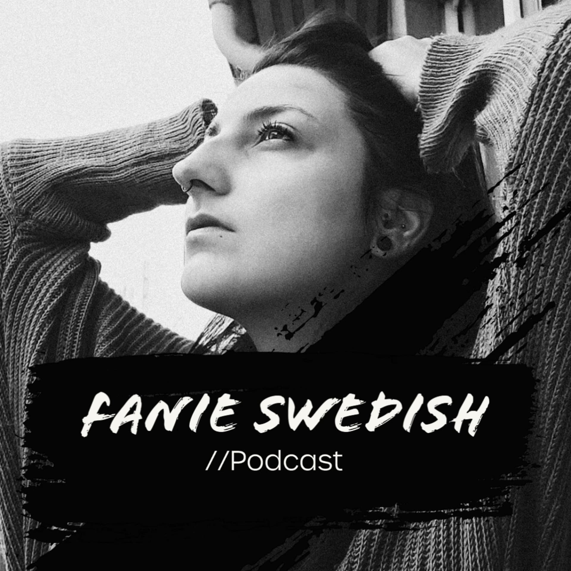 Fanie Swedish - Podcasts