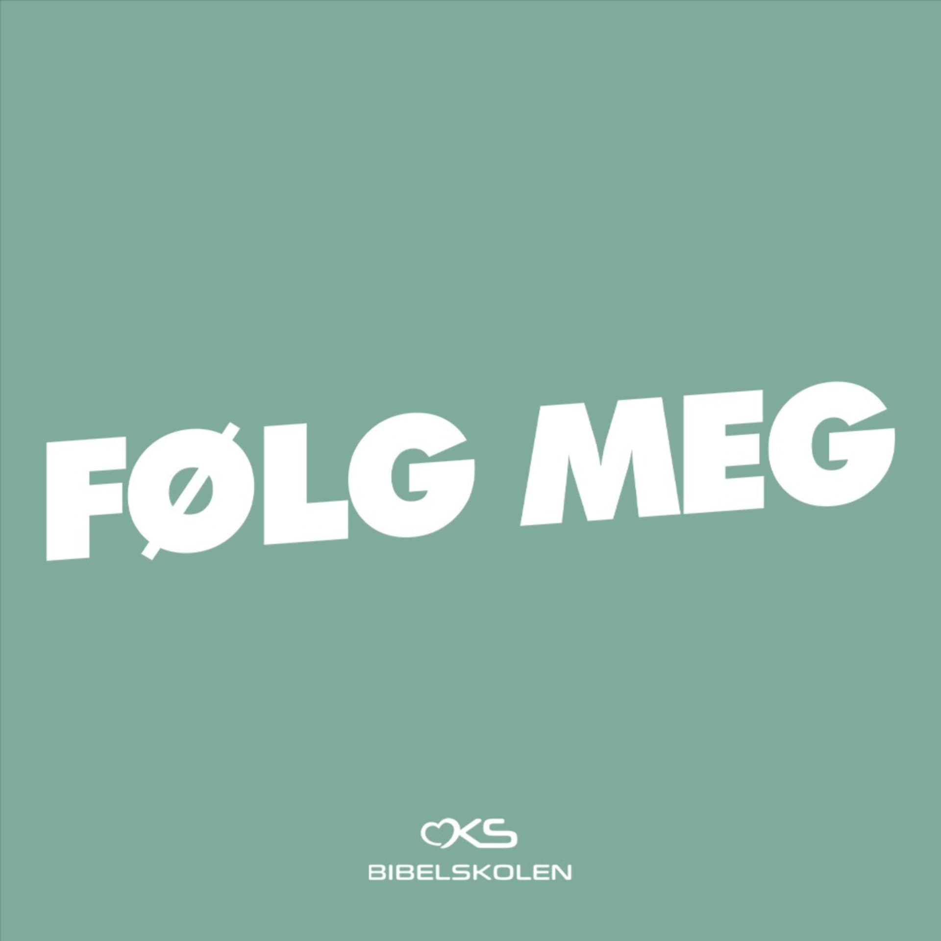 Følg meg - OKS bibelskolen - Podcasts