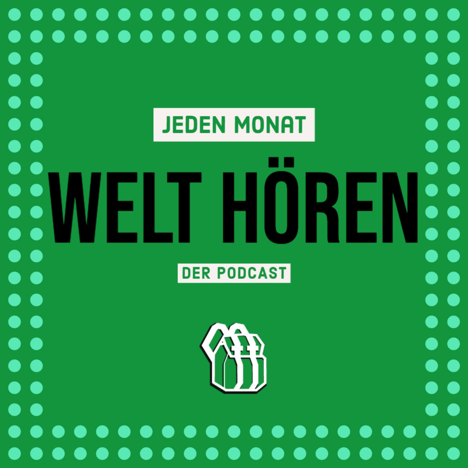 Welt hören - Podcasts
