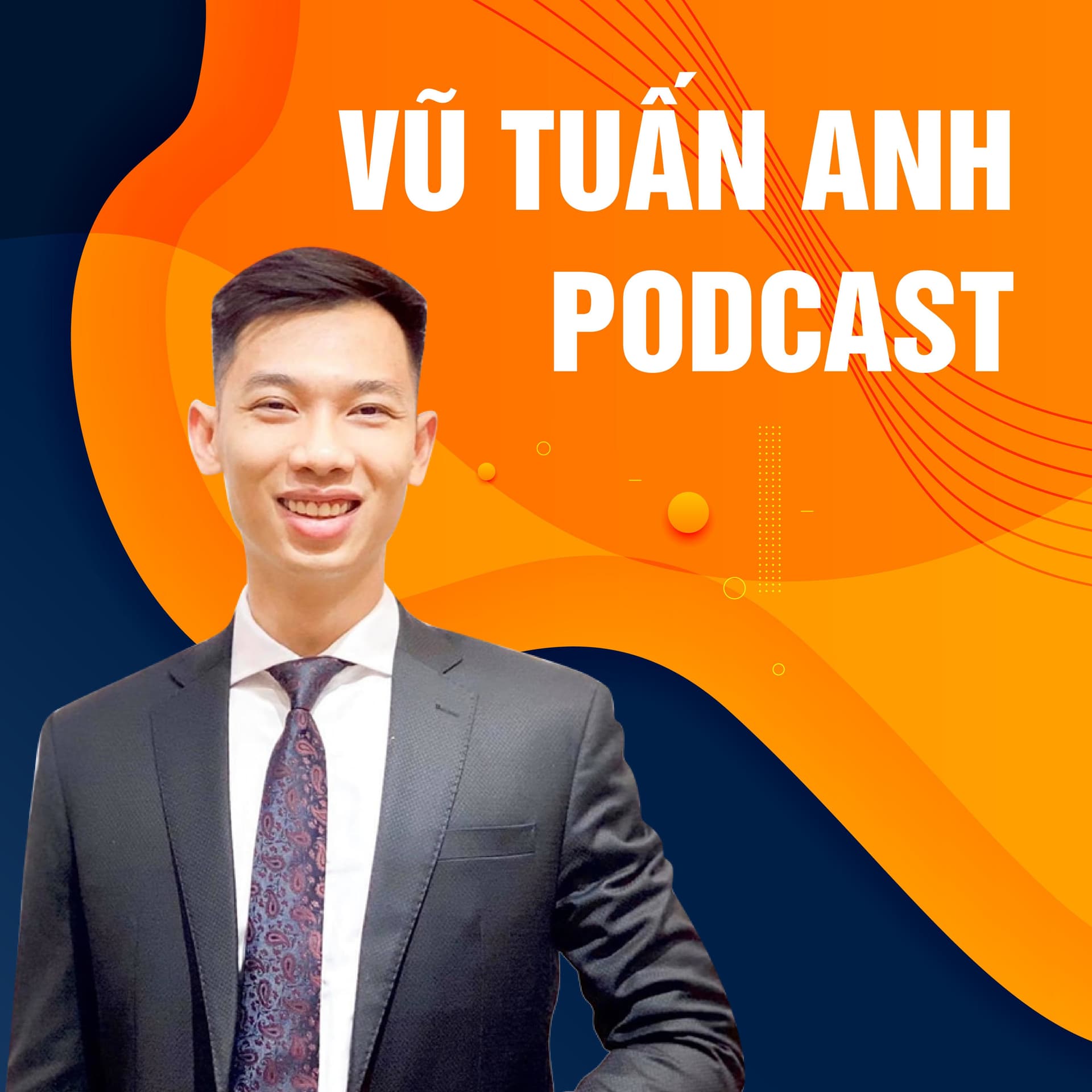 Vũ Tuấn Anh Official - Podcasts