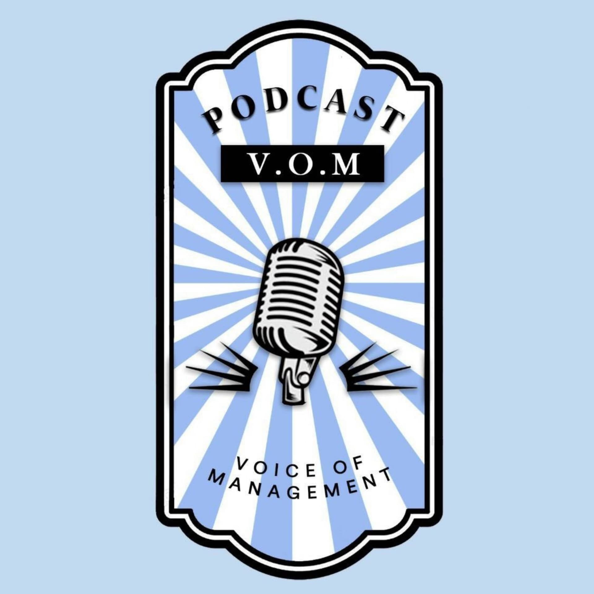 Voice of Management - Podcasts