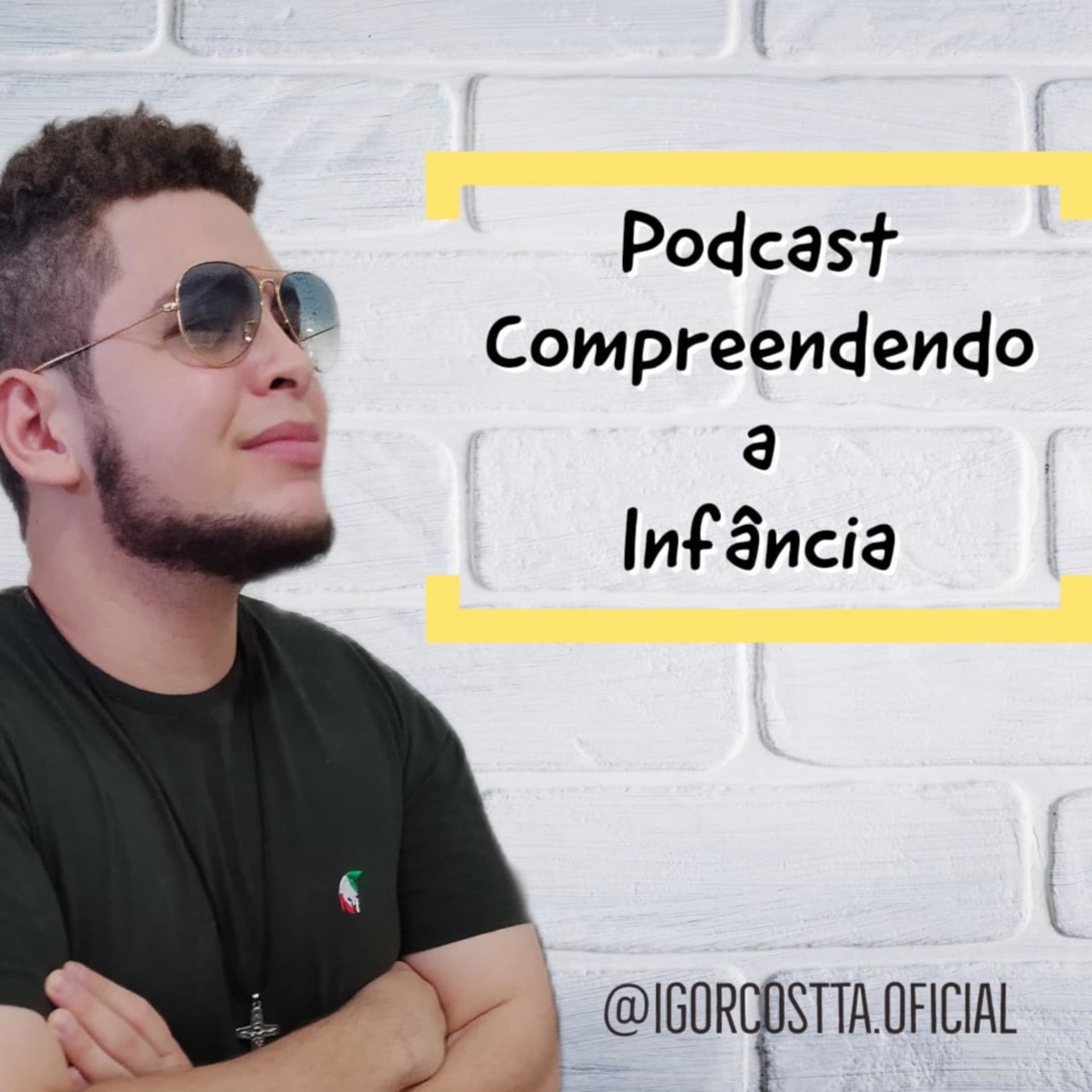 Podcast Compreendendo a infância