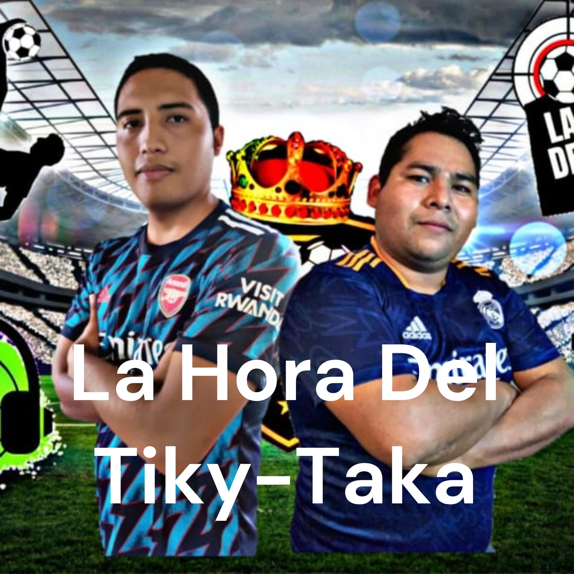 La Hora Del Tiky-Taka - Podcasts