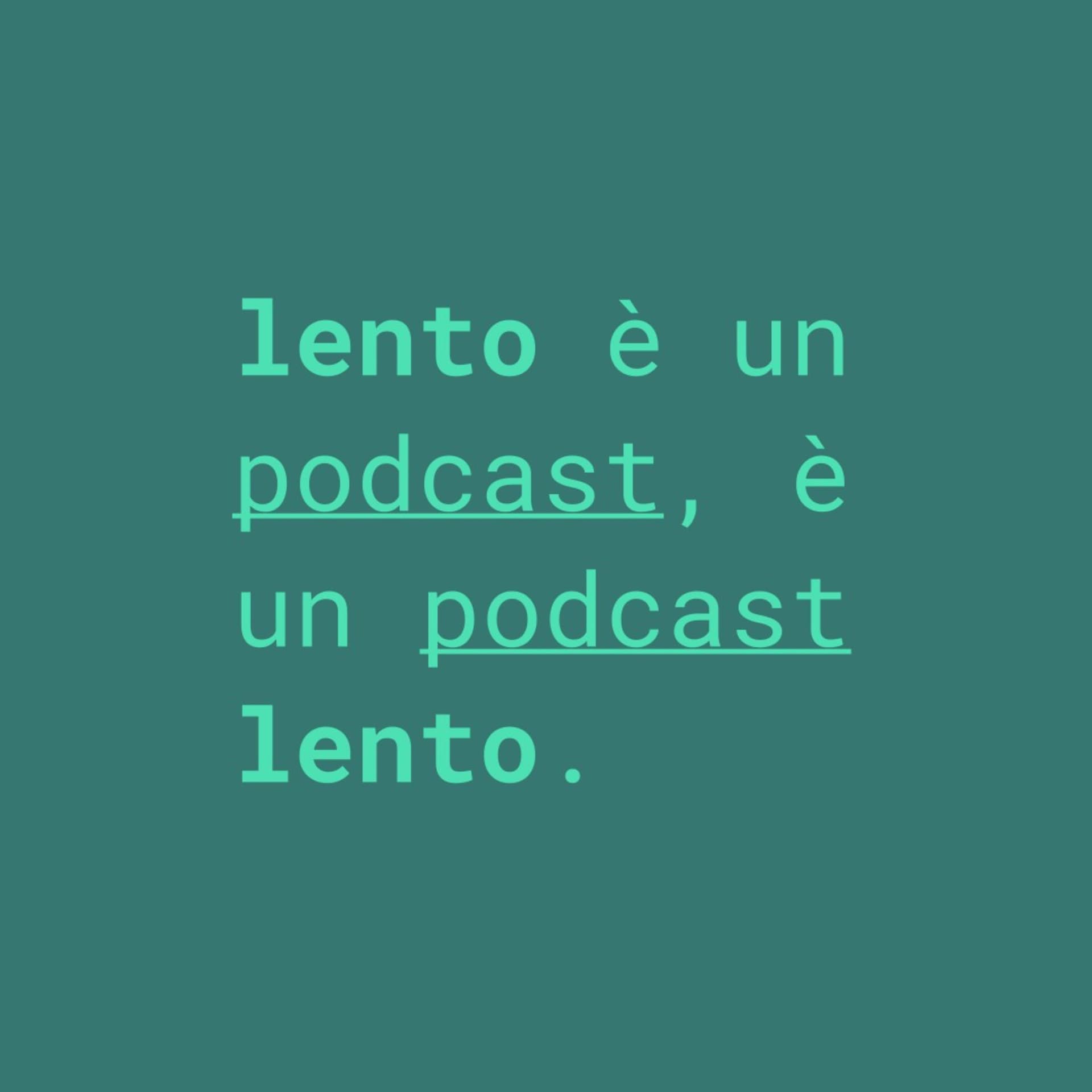 Lento Podcast