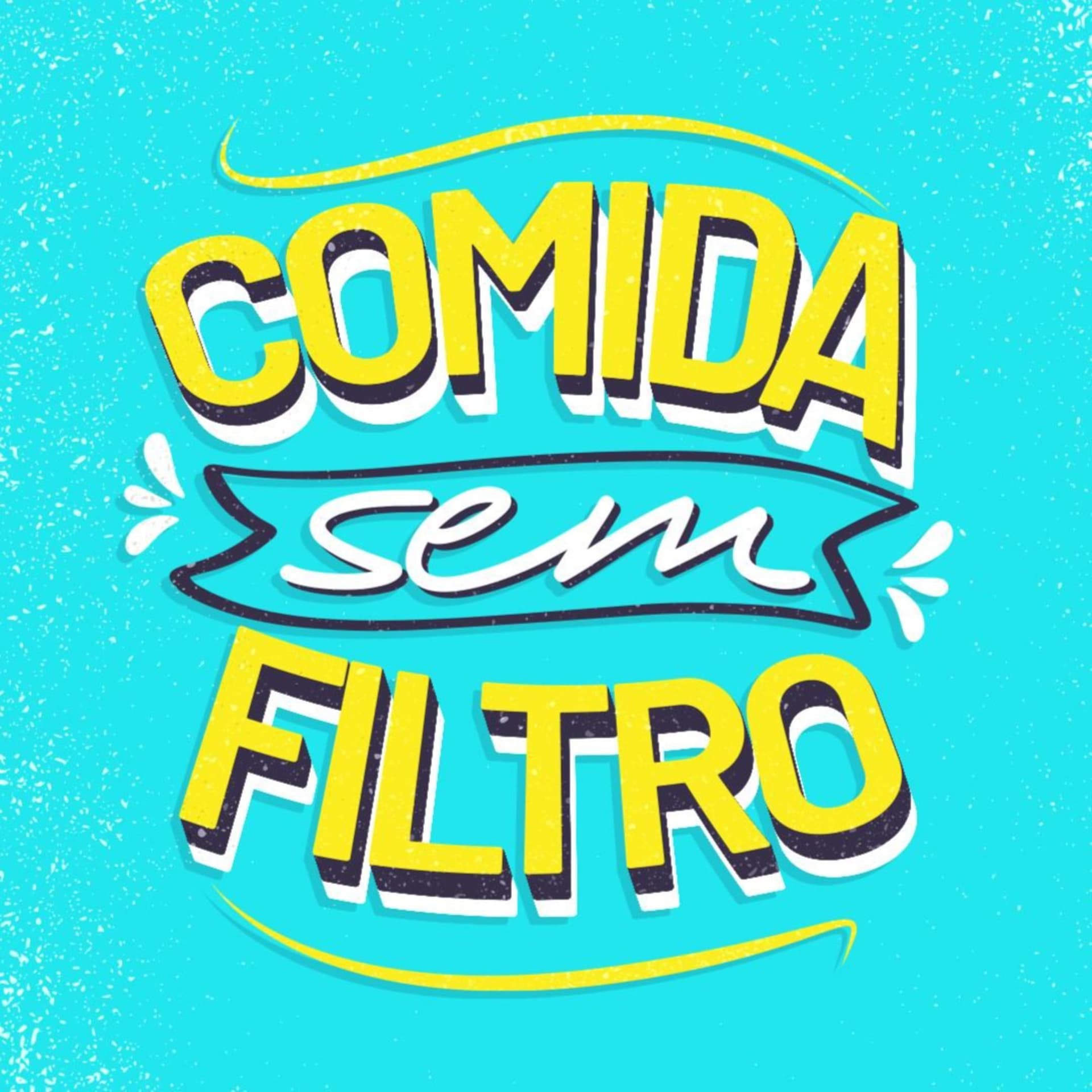 Comida sem Filtro - Podcasts