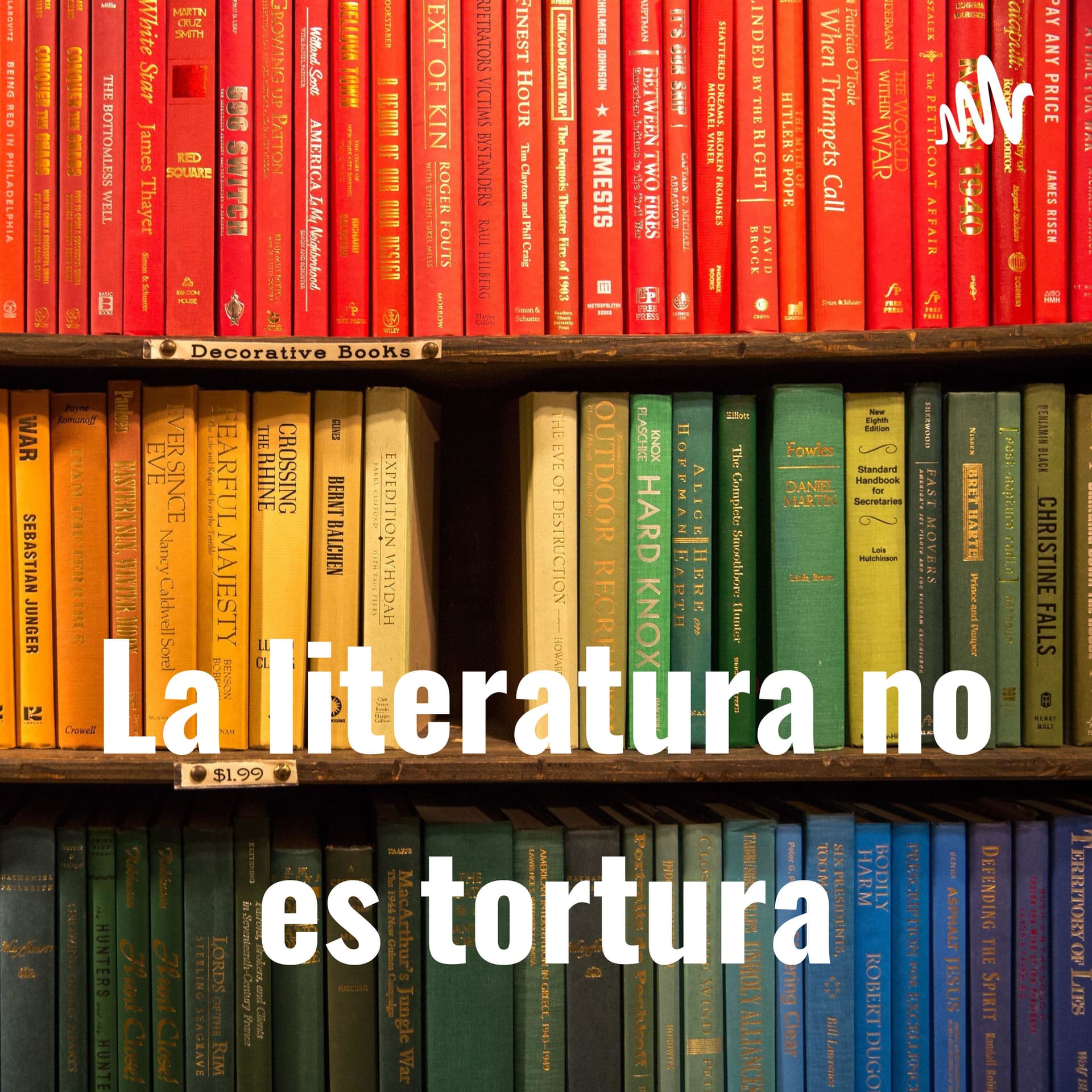 La literatura no es tortura - Podcasts