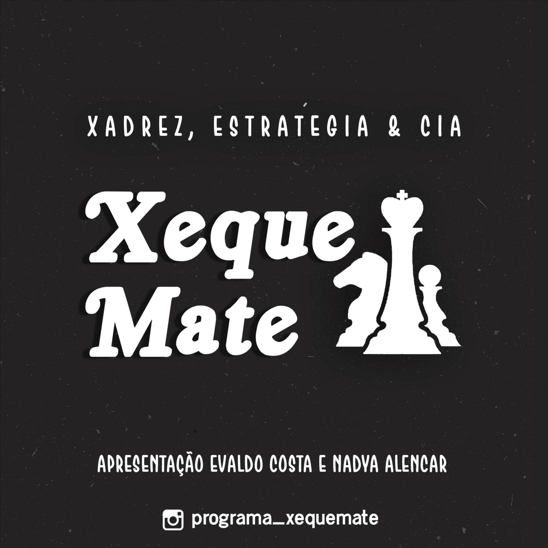 Xeque Mate Podcast - Podcasts