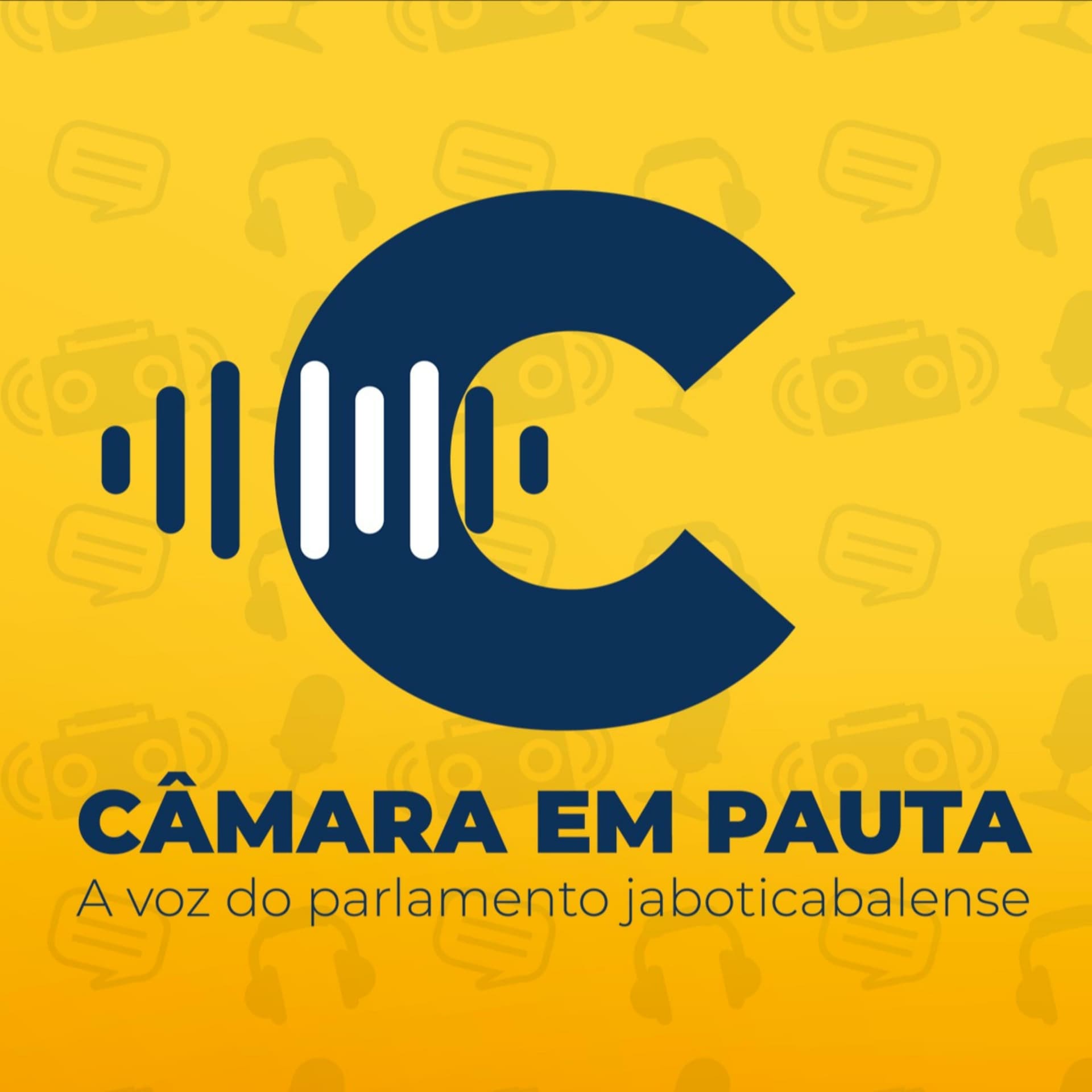 Câmara em Pauta - Podcasts
