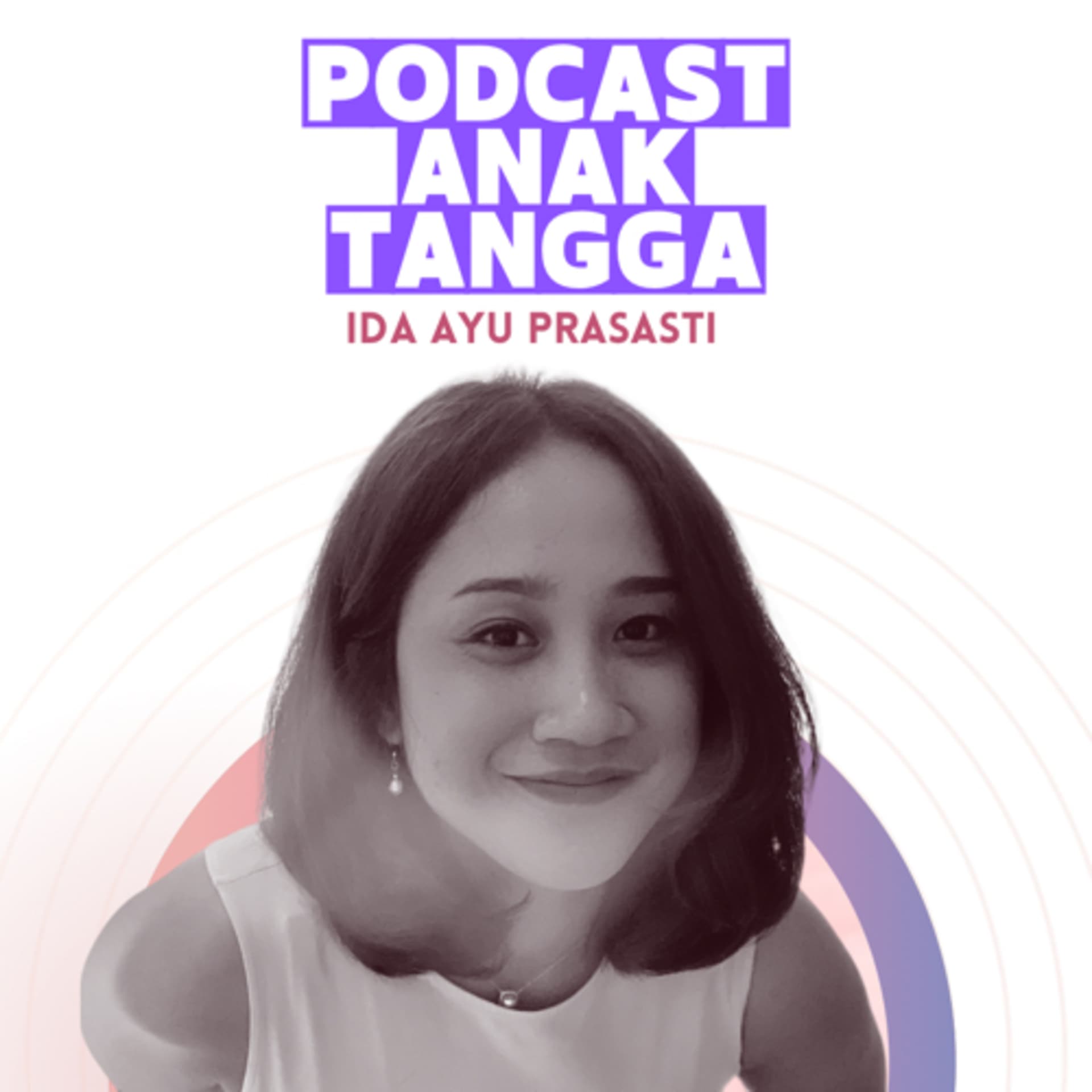Podcast Anak Tangga - Podcasts