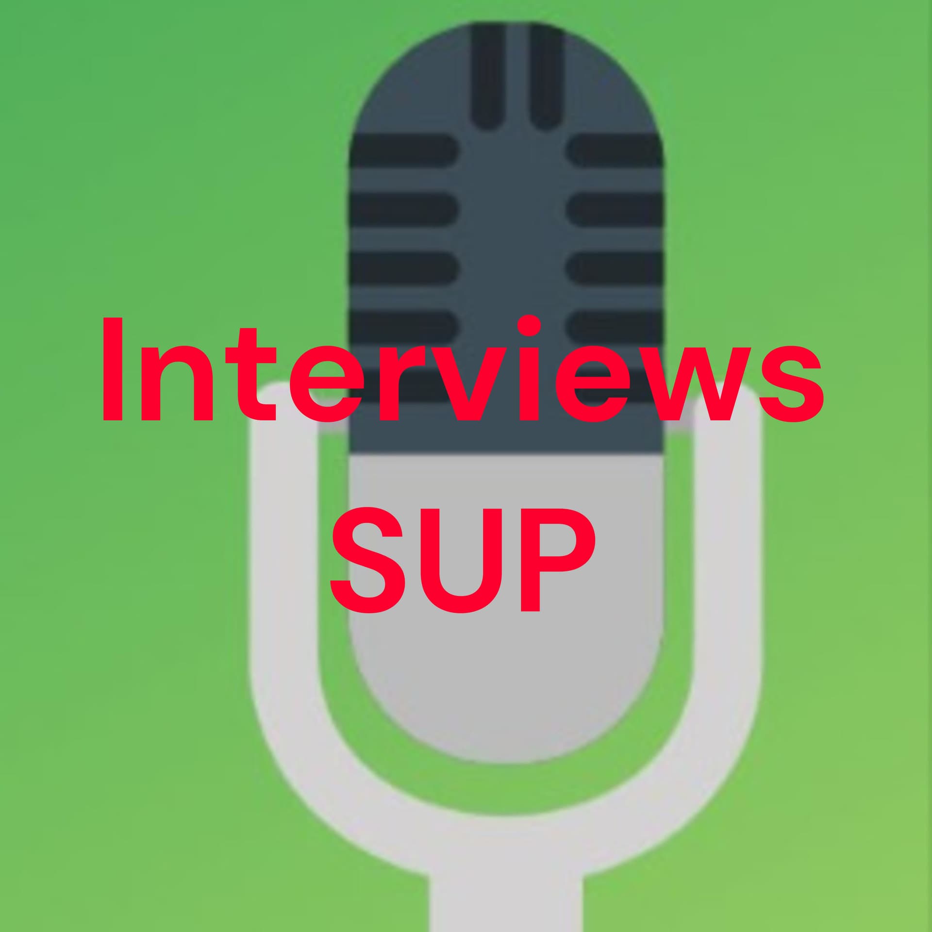 Interviews SUP - Podcasts