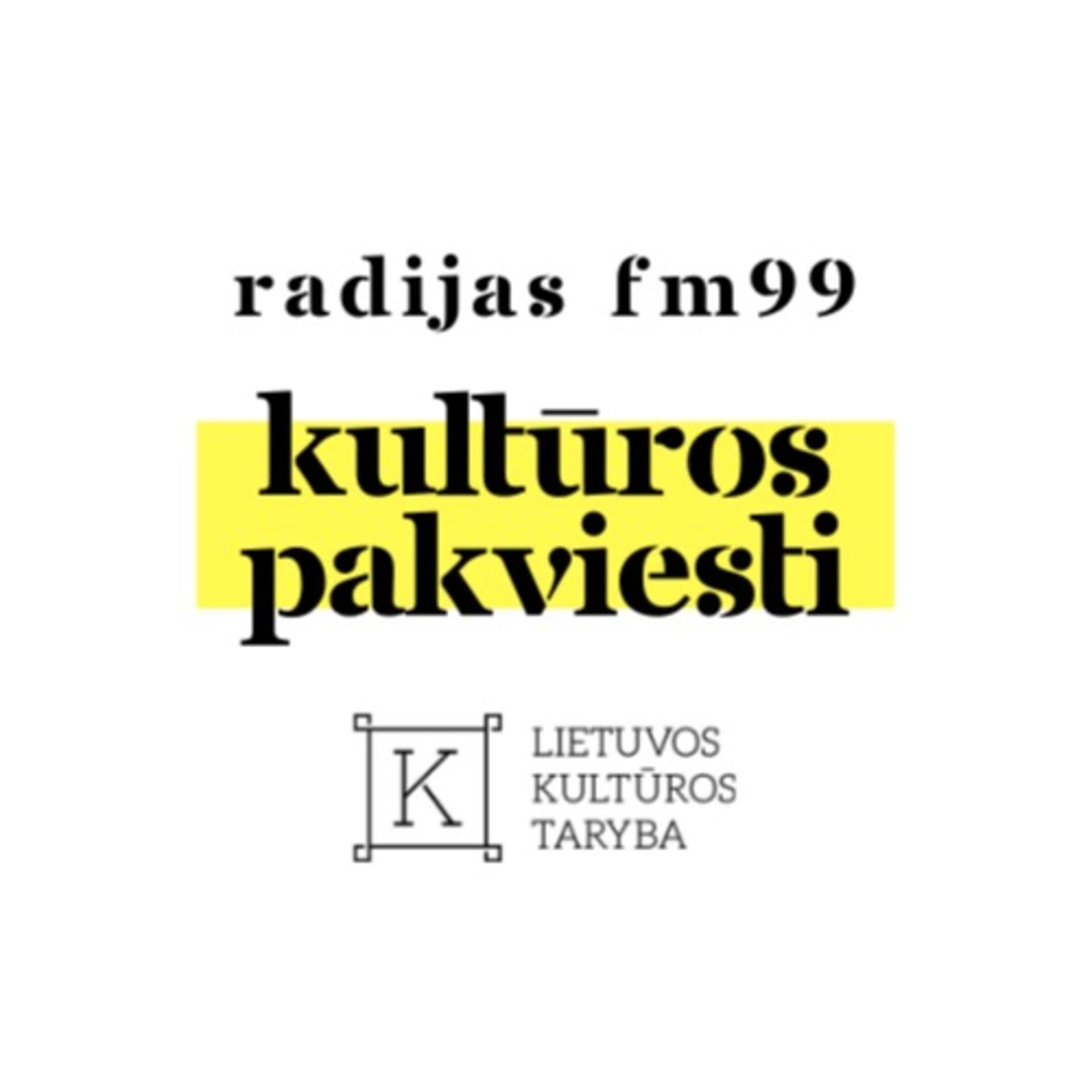 Kultūros pakviesti - Podcasts