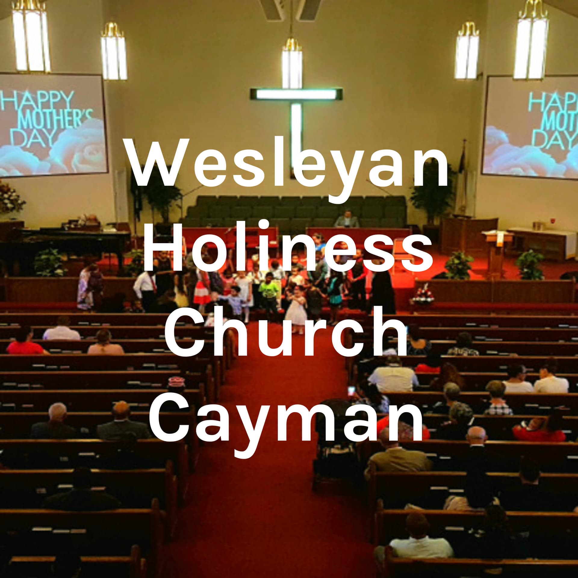 Wesleyan Holiness Church Cayman